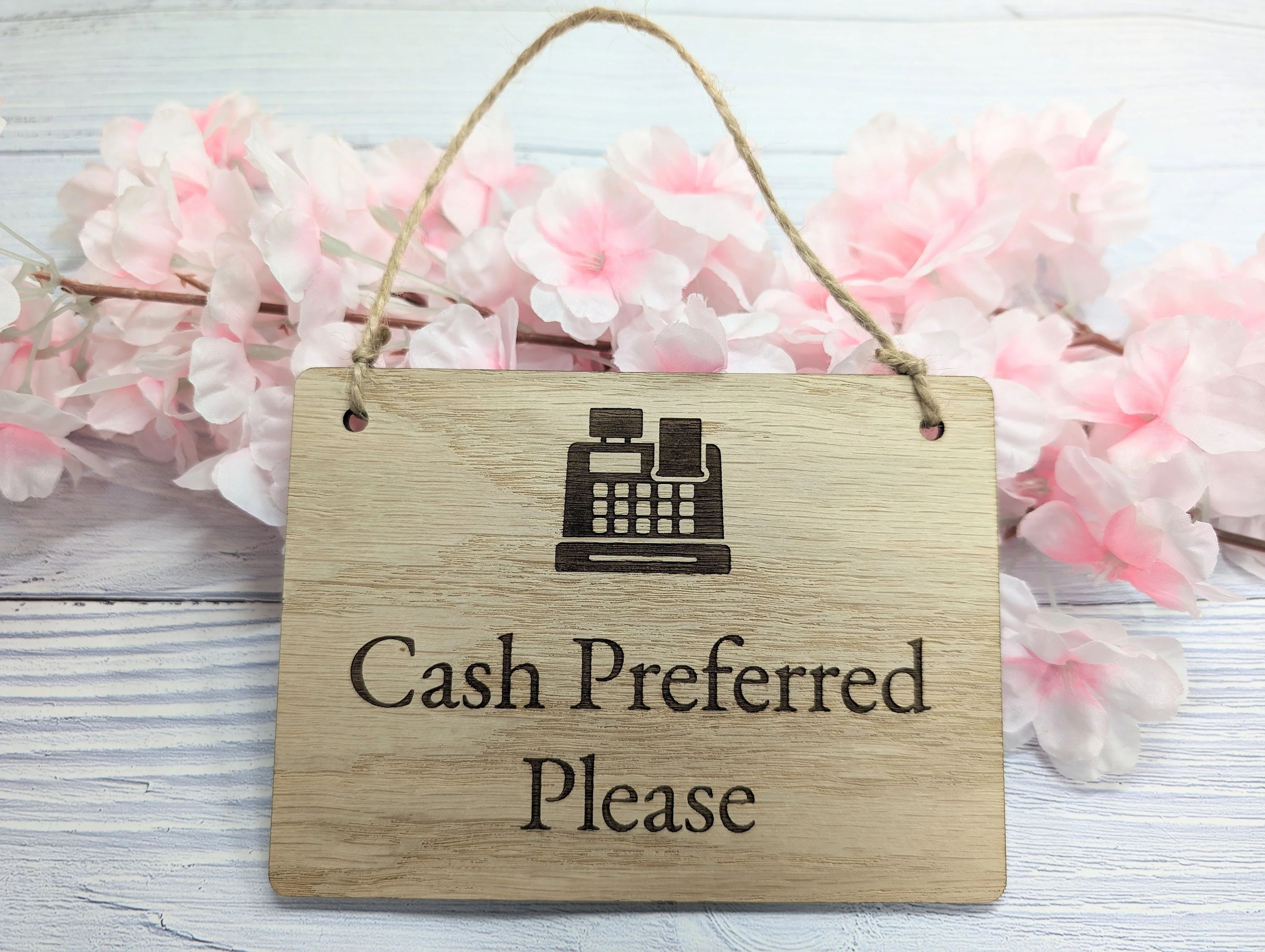 Cash Preferred Please - Wooden Sign - Image 2