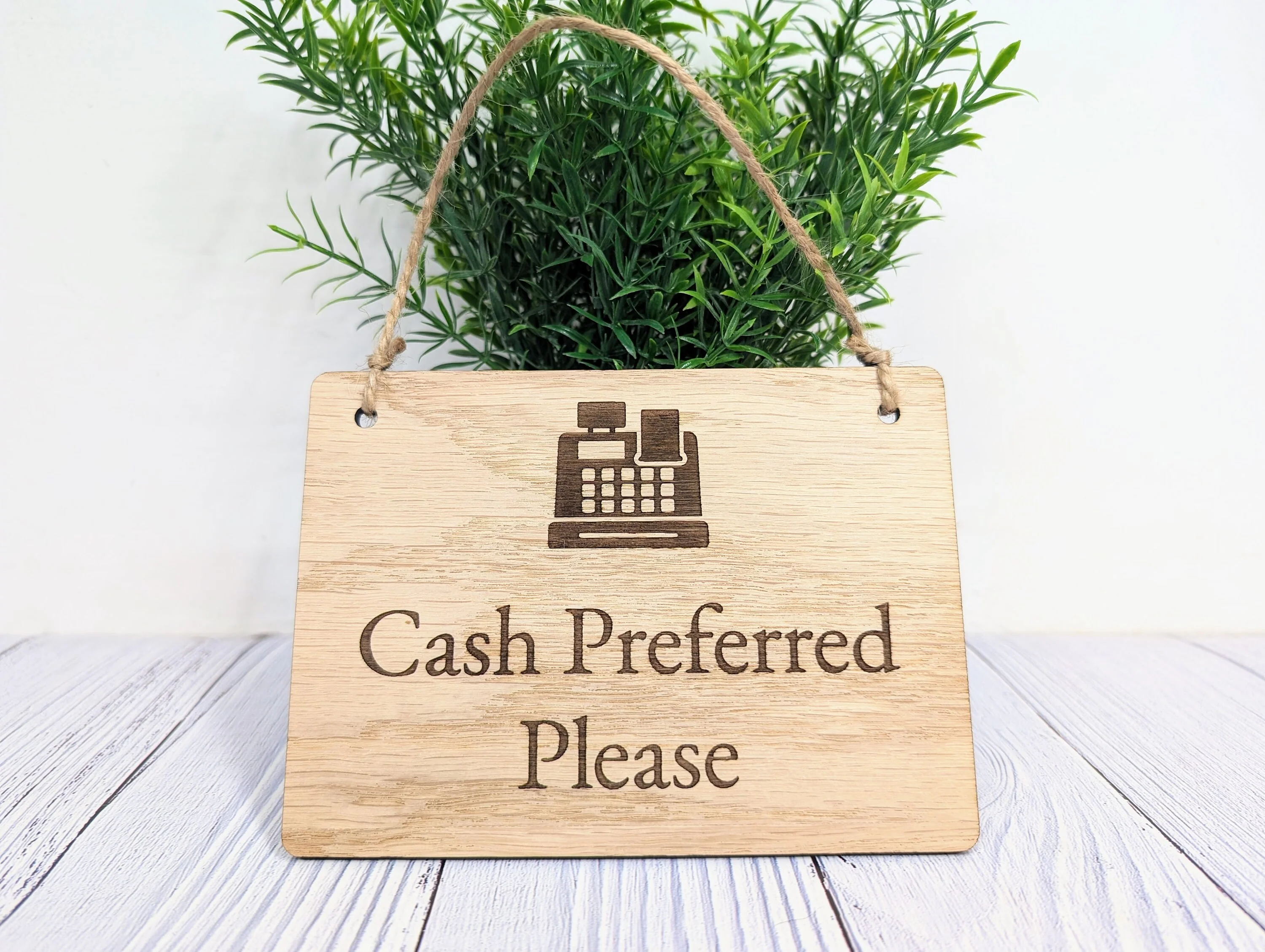 Cash Preferred Please - Wooden Sign - Image 3