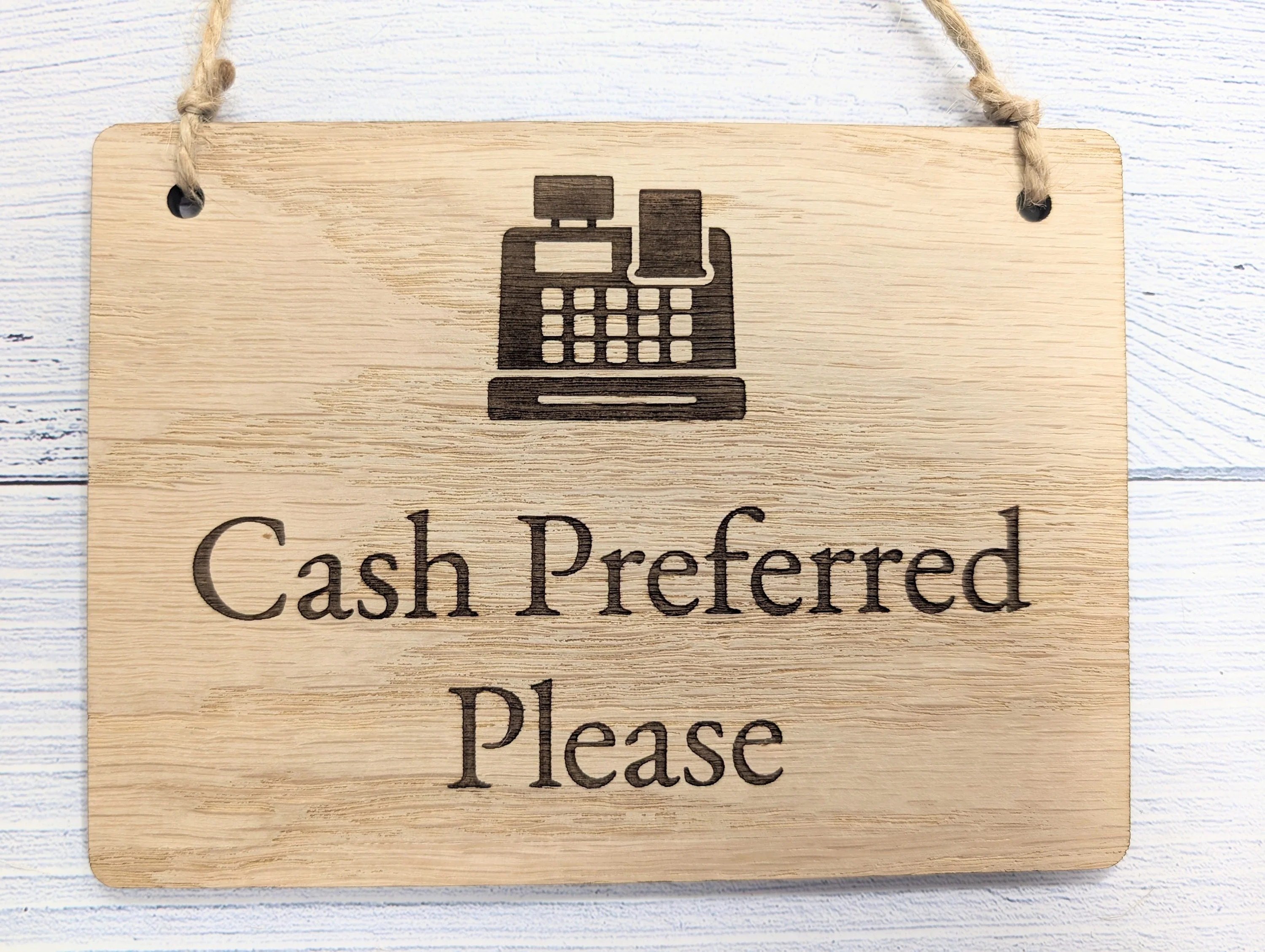 Cash Preferred Please - Wooden Sign - Image 4