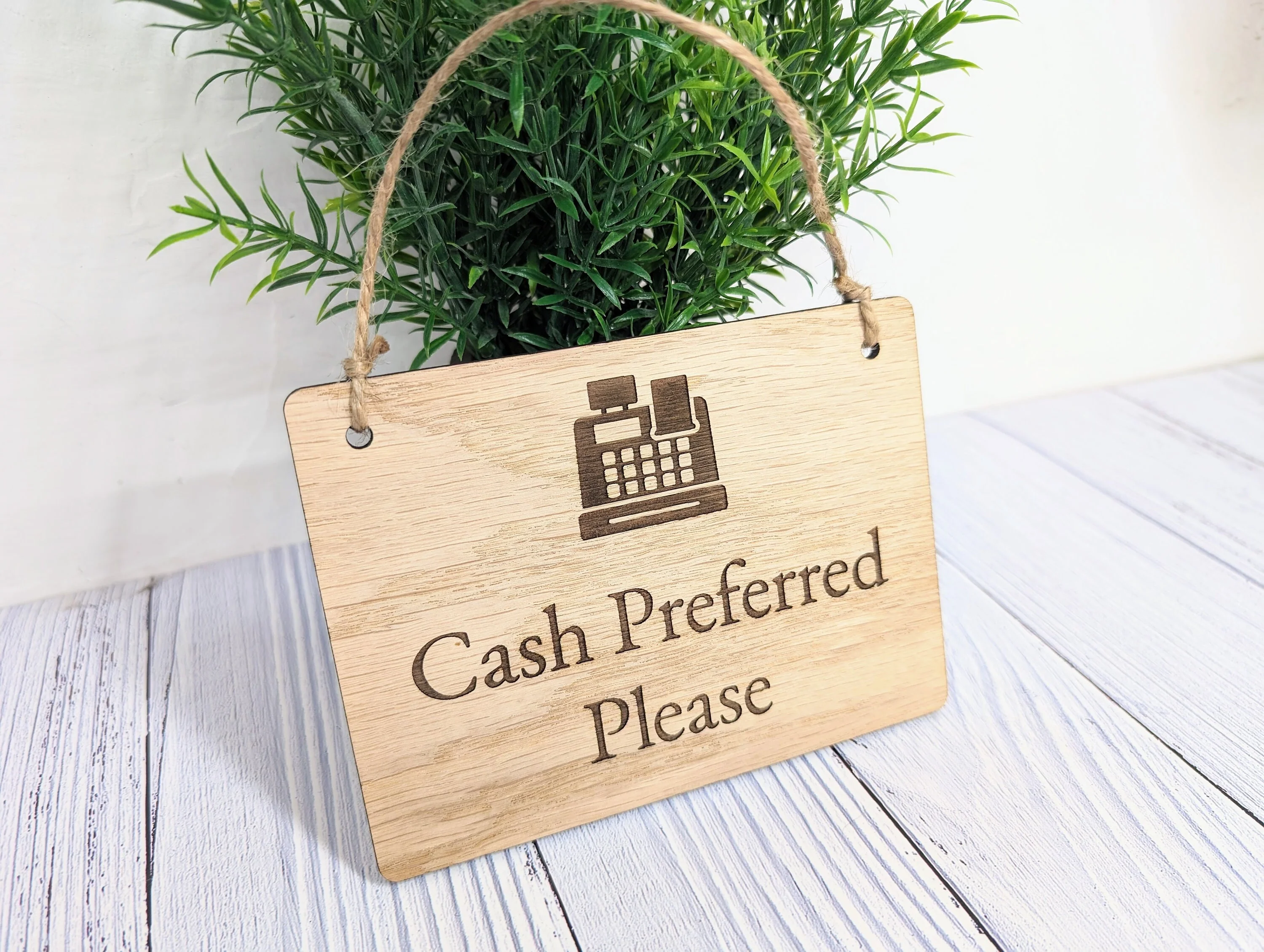 Cash Preferred Please - Wooden Sign - Image 9