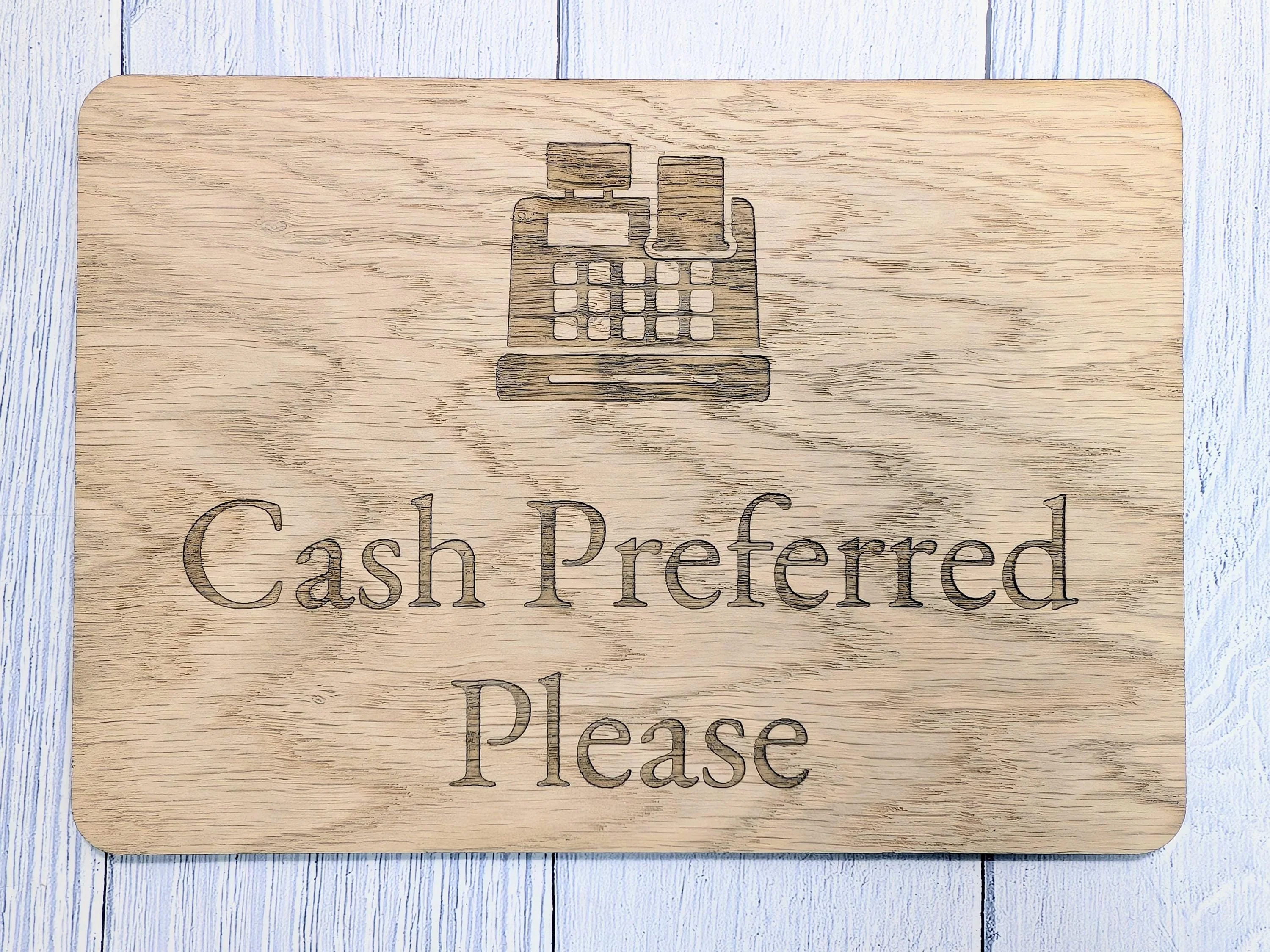 Cash Preferred Sign, Wooden Payment Sign, Small Business, Café, Market Stall, Shop, Hair Salon, Barber, Retail Counter, Craft Fair Display - Image 7