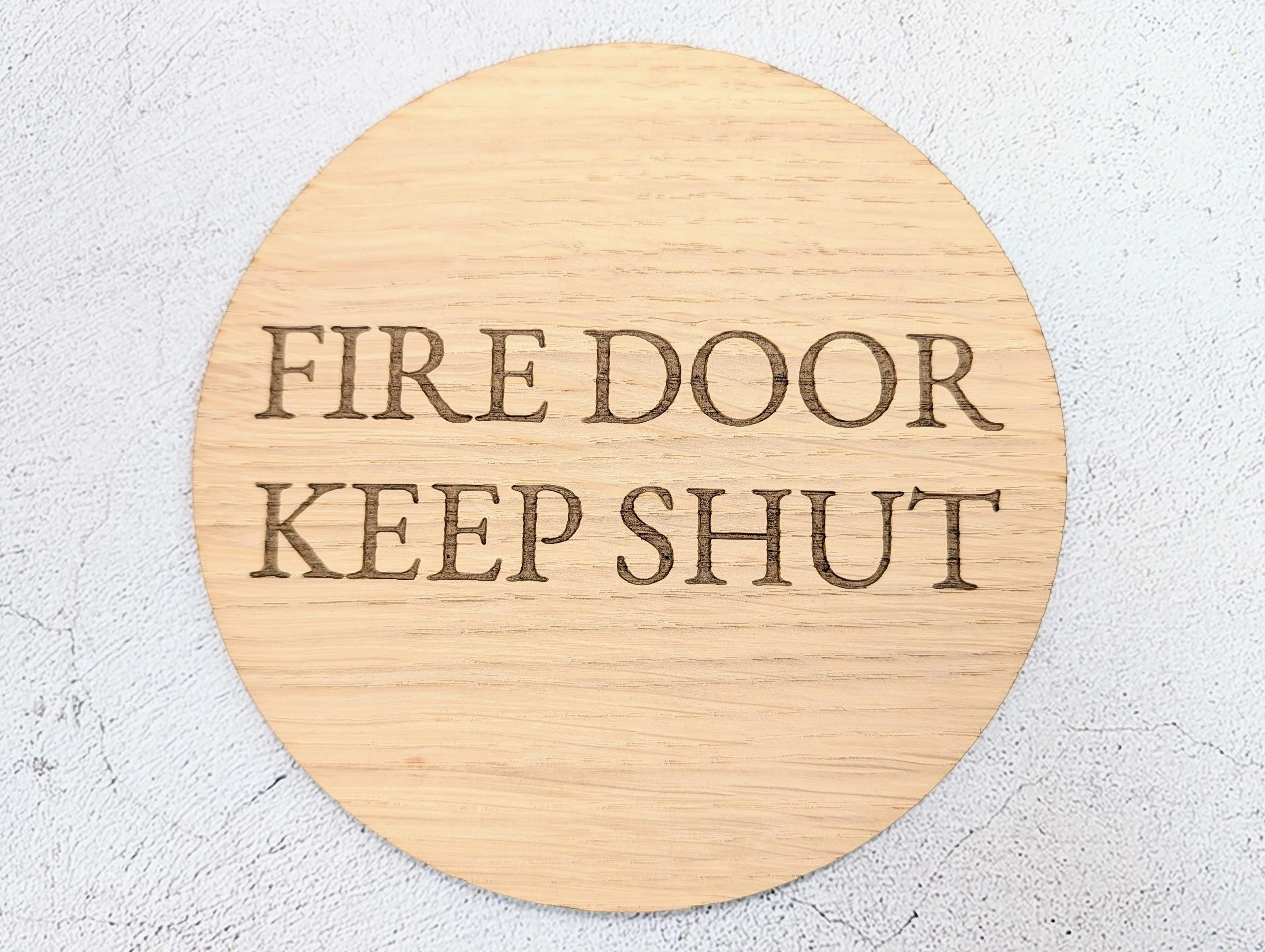Fire Door Keep Shut Sign – Circular Oak Veneered Wall or Door Sign, Indoor Use Only, Handmade in Wales, Plastic-Free Packaging - Image 6