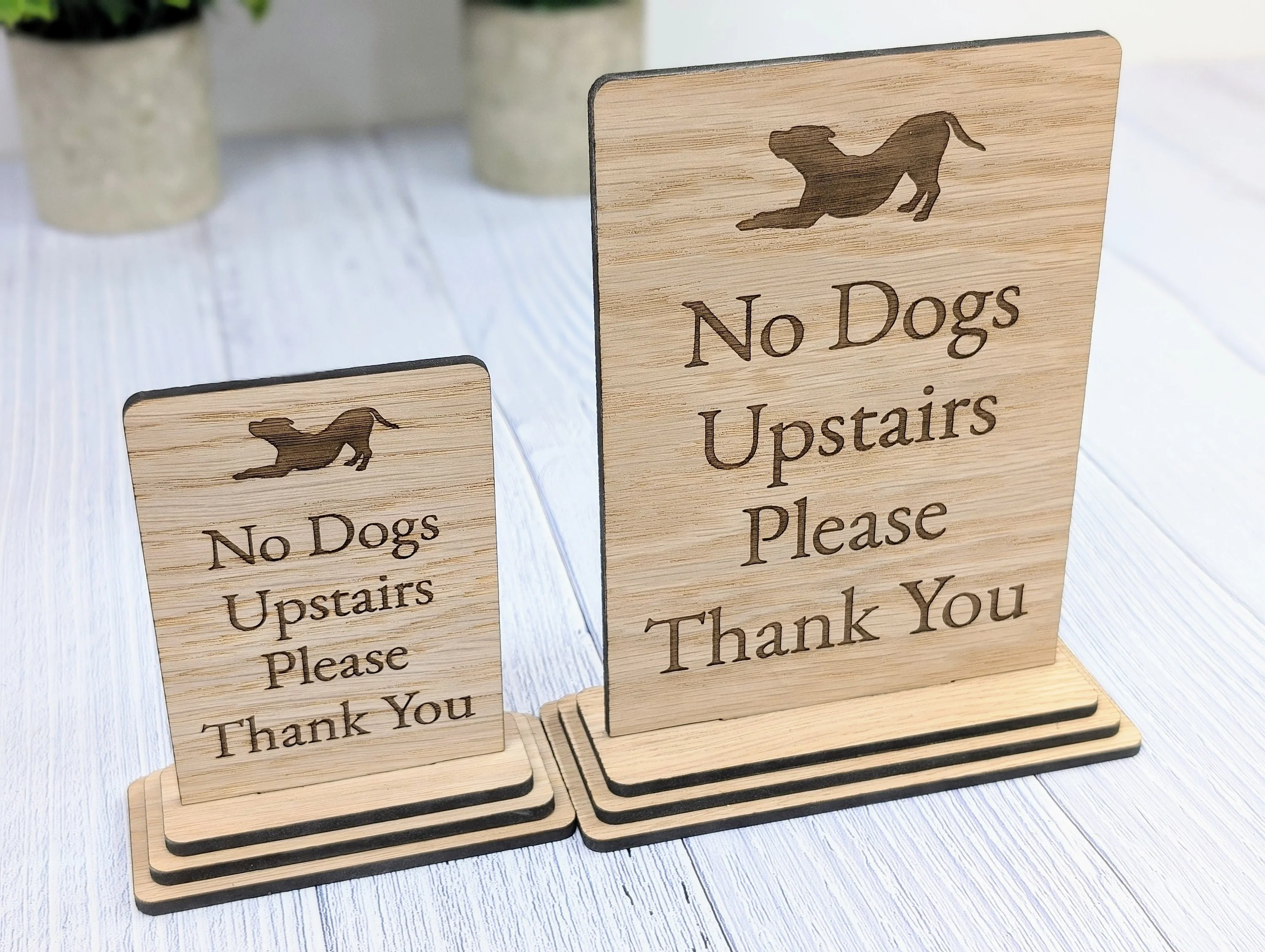Freestanding "No Dogs Upstairs Please" Wooden Table Sign, Oak Finish, Ideal for Homes, AirBnBs & Rental Properties etc, 2 Sizes - Image 9