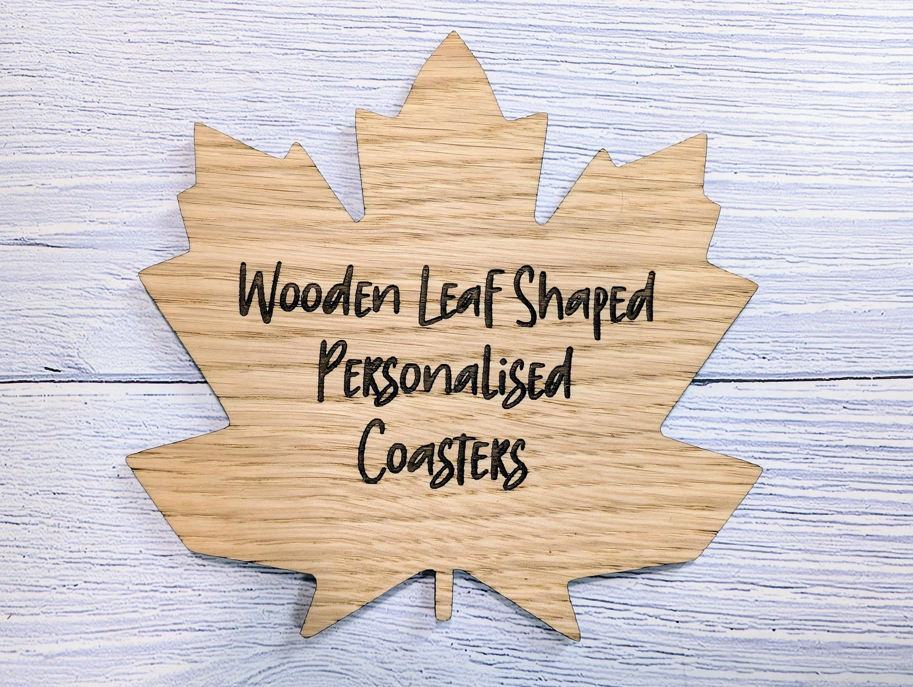 Leaf Shaped Wooden Coasters - Personalised Text – Eco-Friendly Gift, Custom Message – Bespoke Sustainable Craft, 115mm Diameter, Oak Wood - Image 4