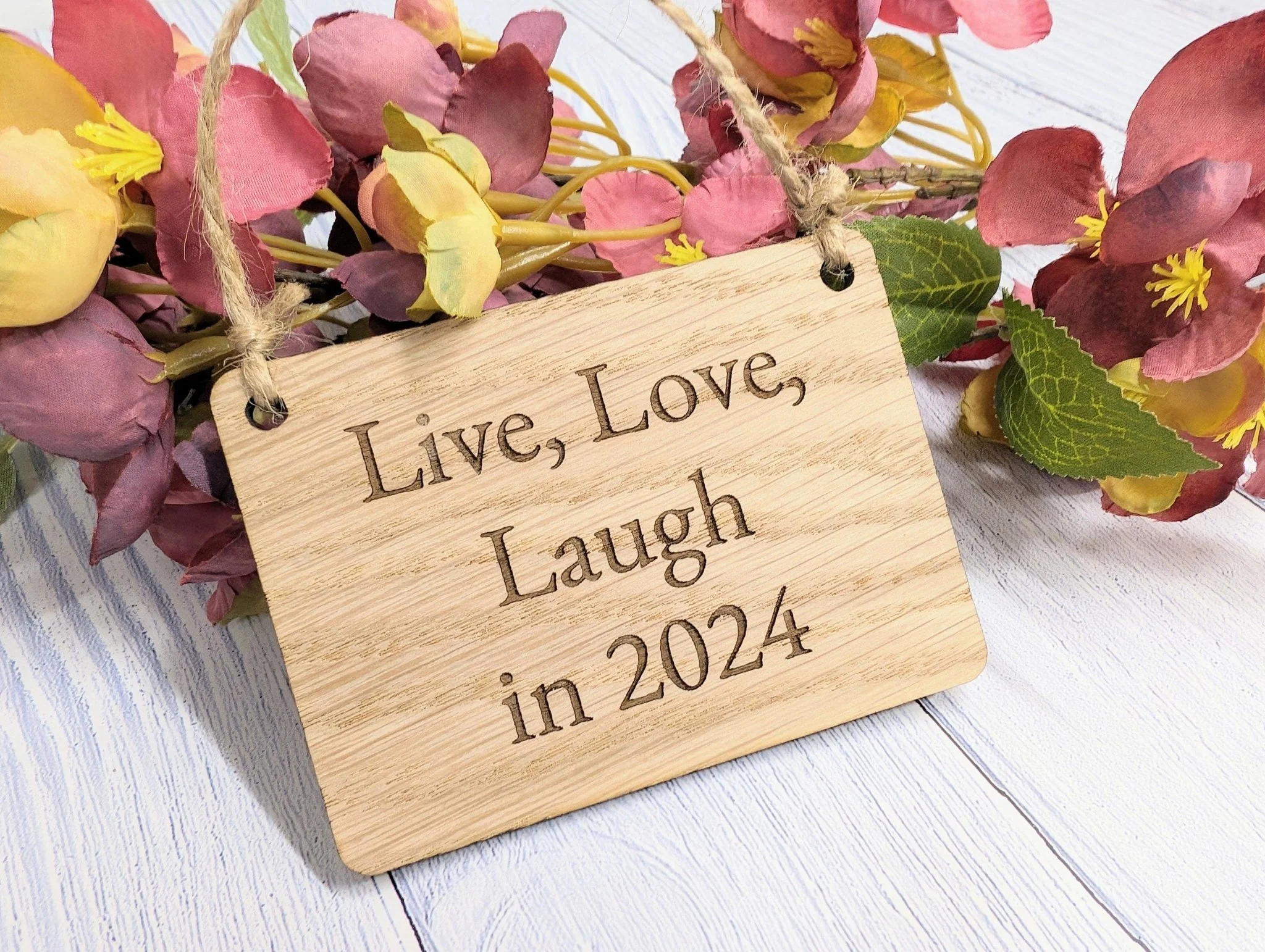 Live, Love, Laugh in 2024 - Wooden Sign - Eco-Friendly Oak Veneer, 4 Sizes Available - New Year Home Decor - Image 4