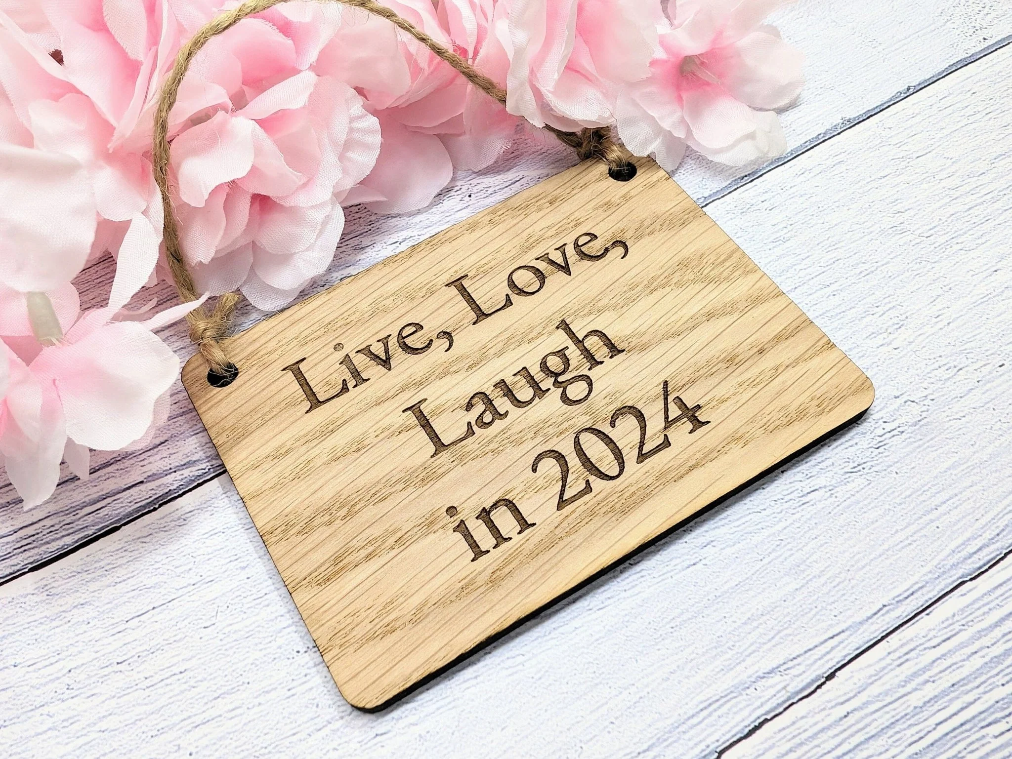 Live, Love, Laugh in 2024 - Wooden Sign - Eco-Friendly Oak Veneer, 4 Sizes Available - New Year Home Decor - Image 5