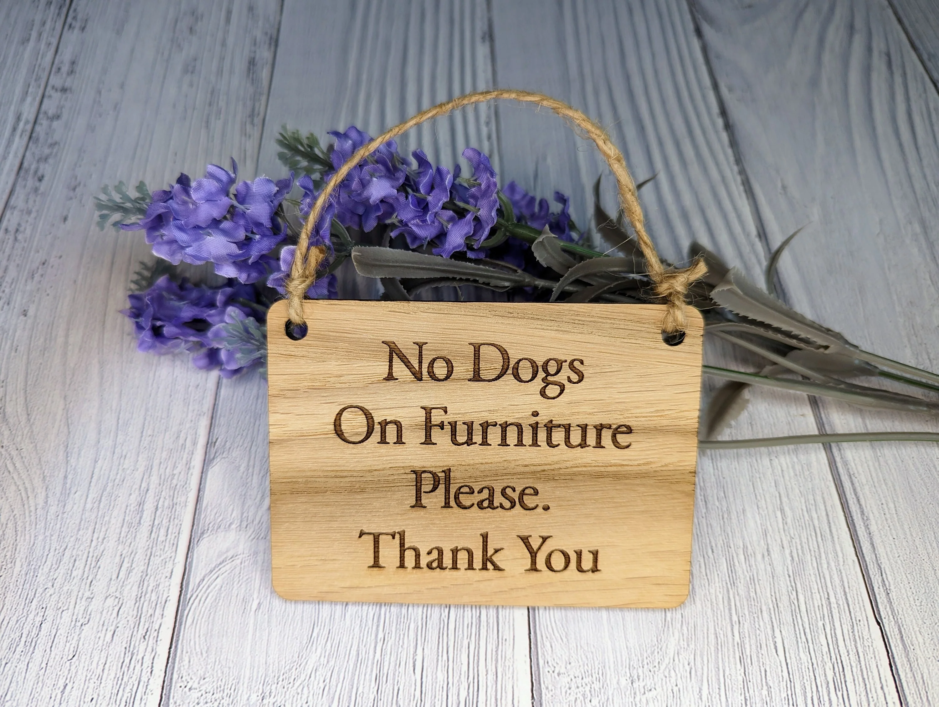 No Dogs On Furniture Please, Thank You - Wooden Sign | Can Be Personalised | Oak Veneered MDF | Ideal for Home, Airbnb etc. - Image 5