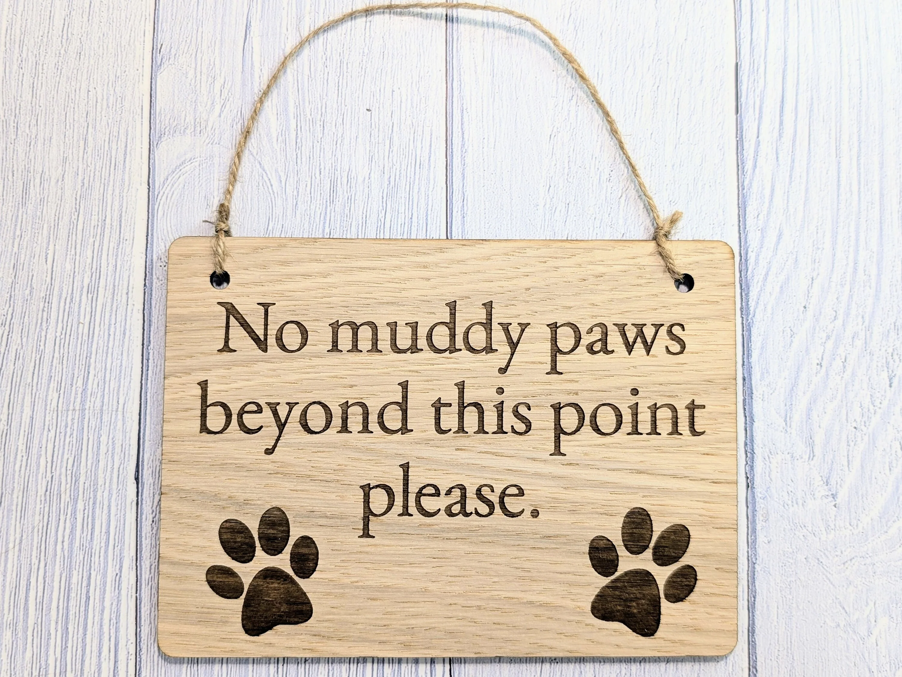 No Muddy Paws Beyond This Point Please | Handmade Wooden Sign | Fun Pet Oak Decor with Paw Prints | Ideal for Home, Airbnb etc. - Image 2