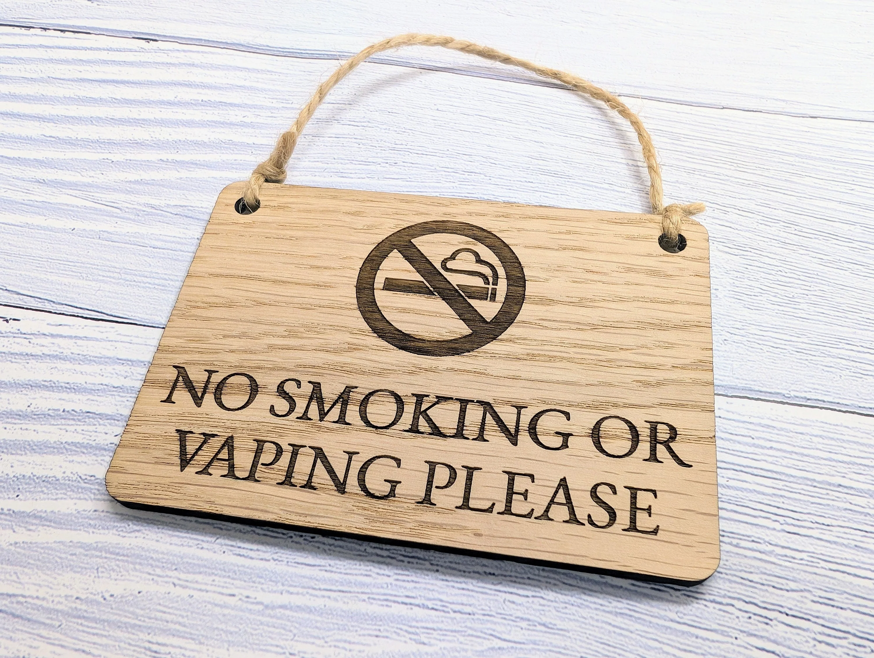 No Smoking or Vaping Please" Wooden Sign | Oak Veneered MDF | 4 Sizes | Handcrafted in Wales | Eco-Friendly - Image 6