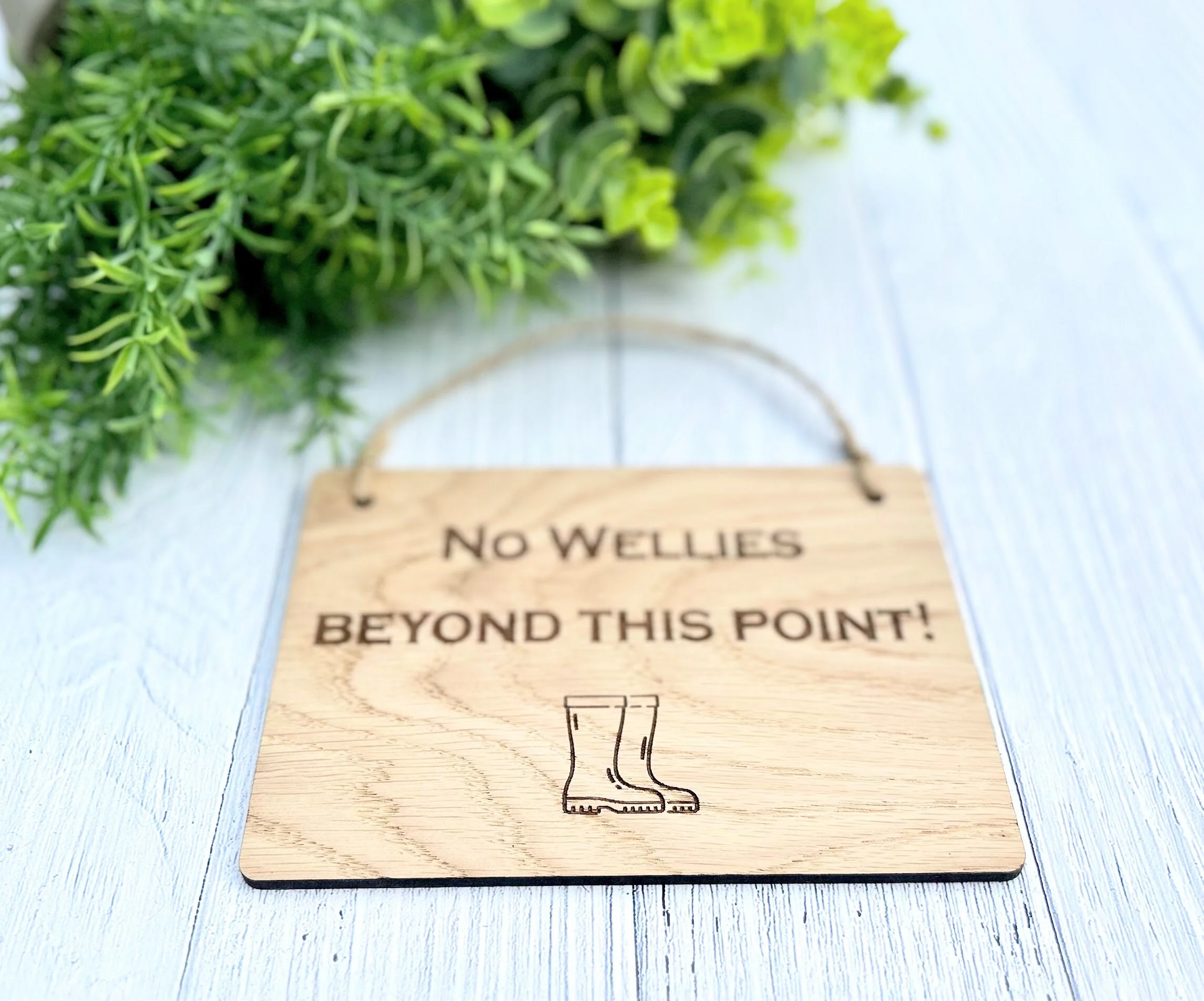 No Wellies Beyond This Point - Wooden Sign | Wooden Hanging Sign | Gardeners Sign | Utility Room Sign | Guest Sign - Image 4