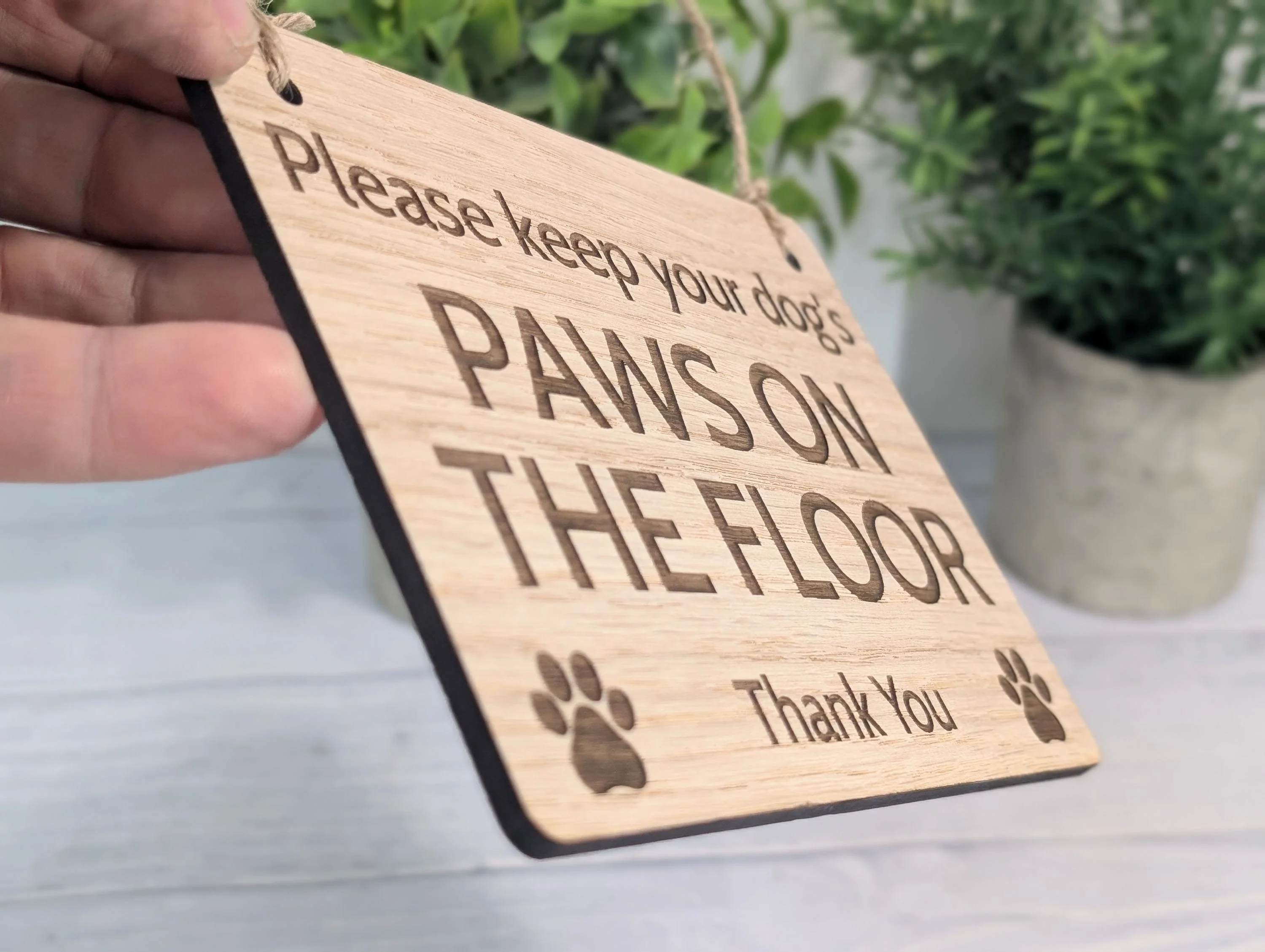 Paws on the Floor Sign | Dog Friendly Sign | Handmade Wooden Signage | Fun Pet Oak Decor with Paw Prints | Ideal for Home, Airbnb etc. - Image 2
