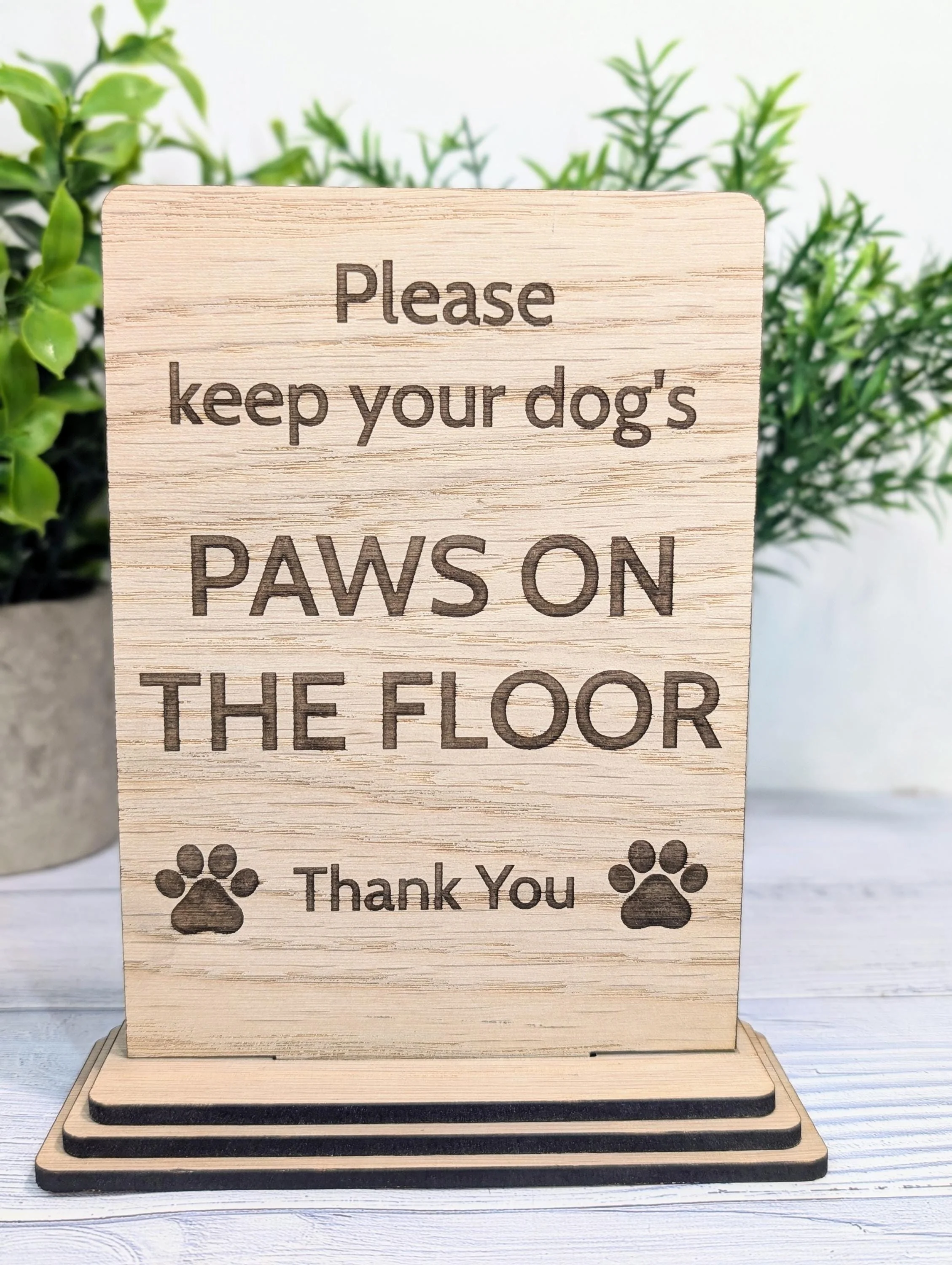 Paws on the Floor Wooden Table Sign | Wooden Signage | Two Sizes | Pet Rules Freestanding Sign | Airbnb, Pub, Cafe Sign | Removable Base - Image 4