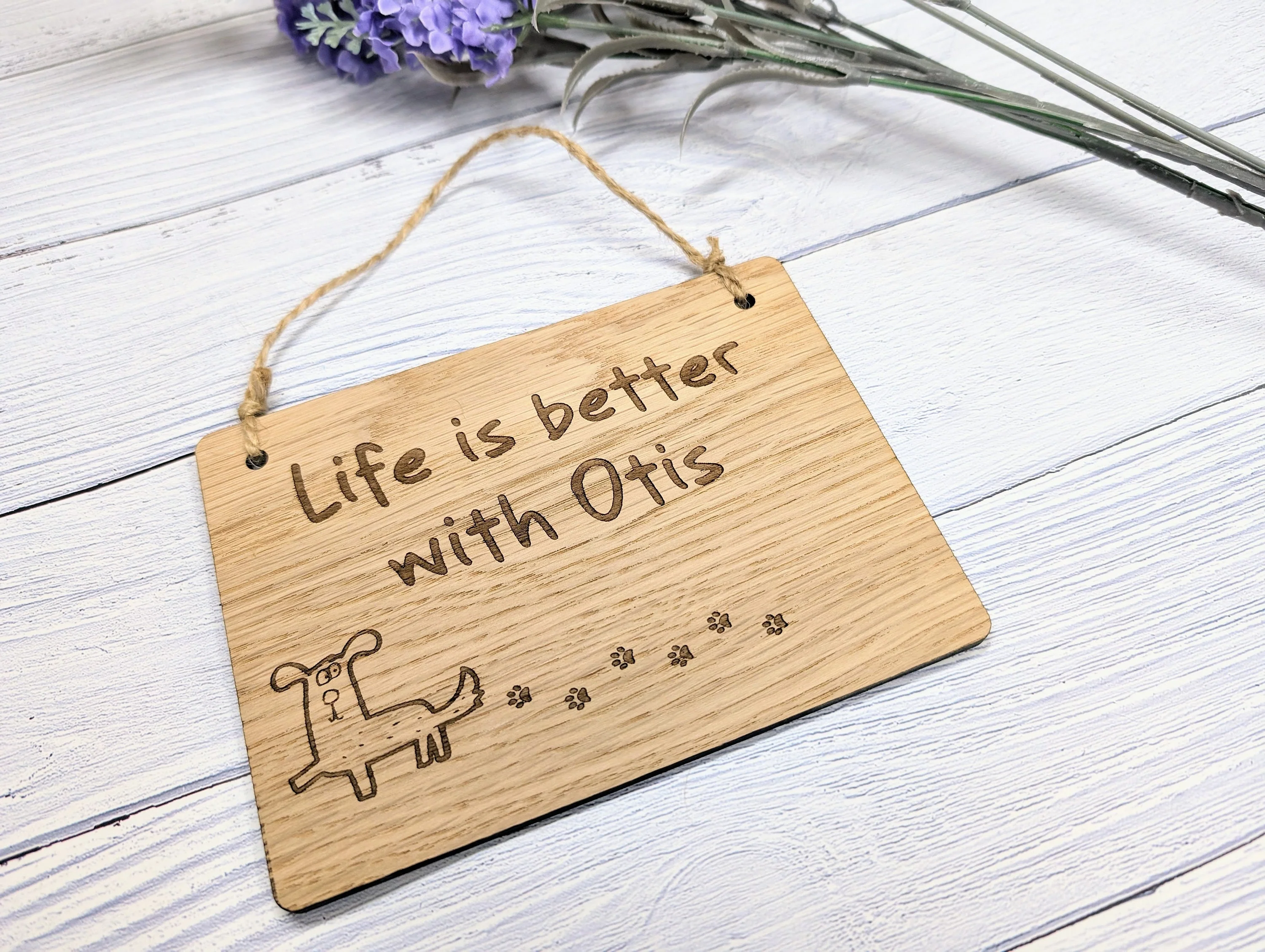 Personalised "Life is Better With [Your Dog's Name]" Wooden Sign | Custom Dog Lover Gift - Image 3