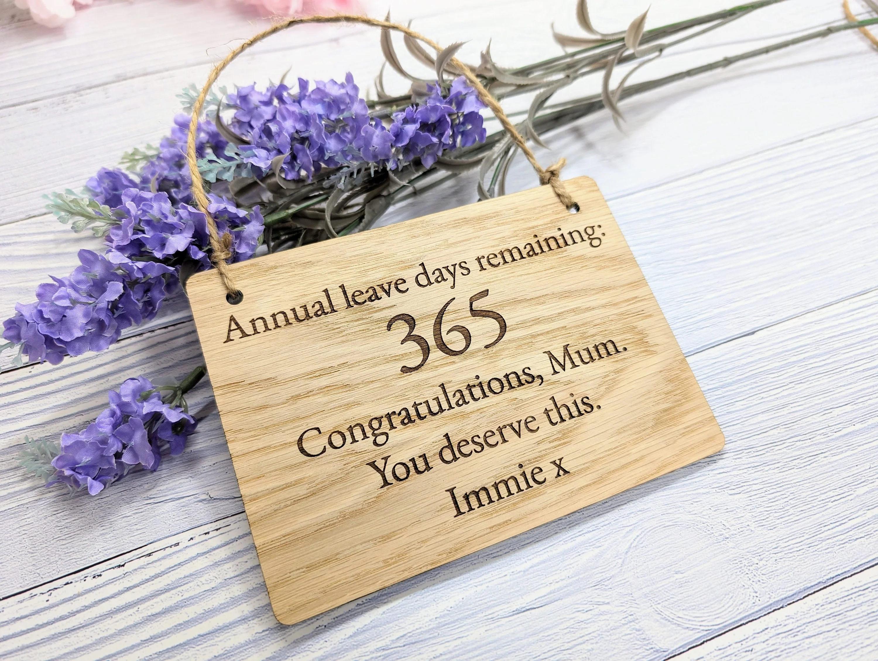 Personalised Retirement Sign in Oak Veneer - '365 Days Remaining' Keepsake - Custom Farewell Message Plaque | Perfect for Any Retiree - Image 2