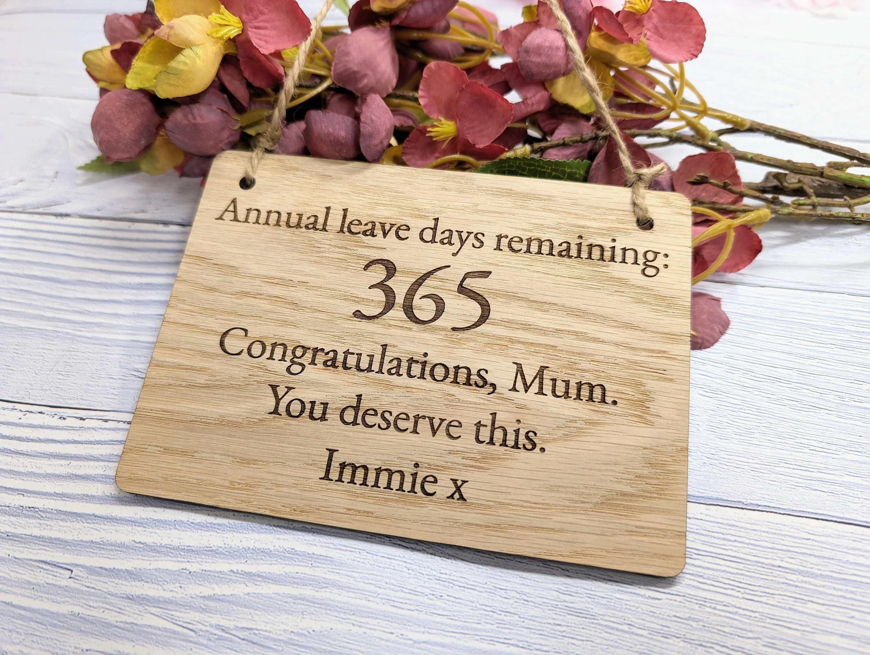 Personalised Retirement Sign in Oak Veneer - '365 Days Remaining' Keepsake - Custom Farewell Message Plaque | Perfect for Any Retiree - Image 3