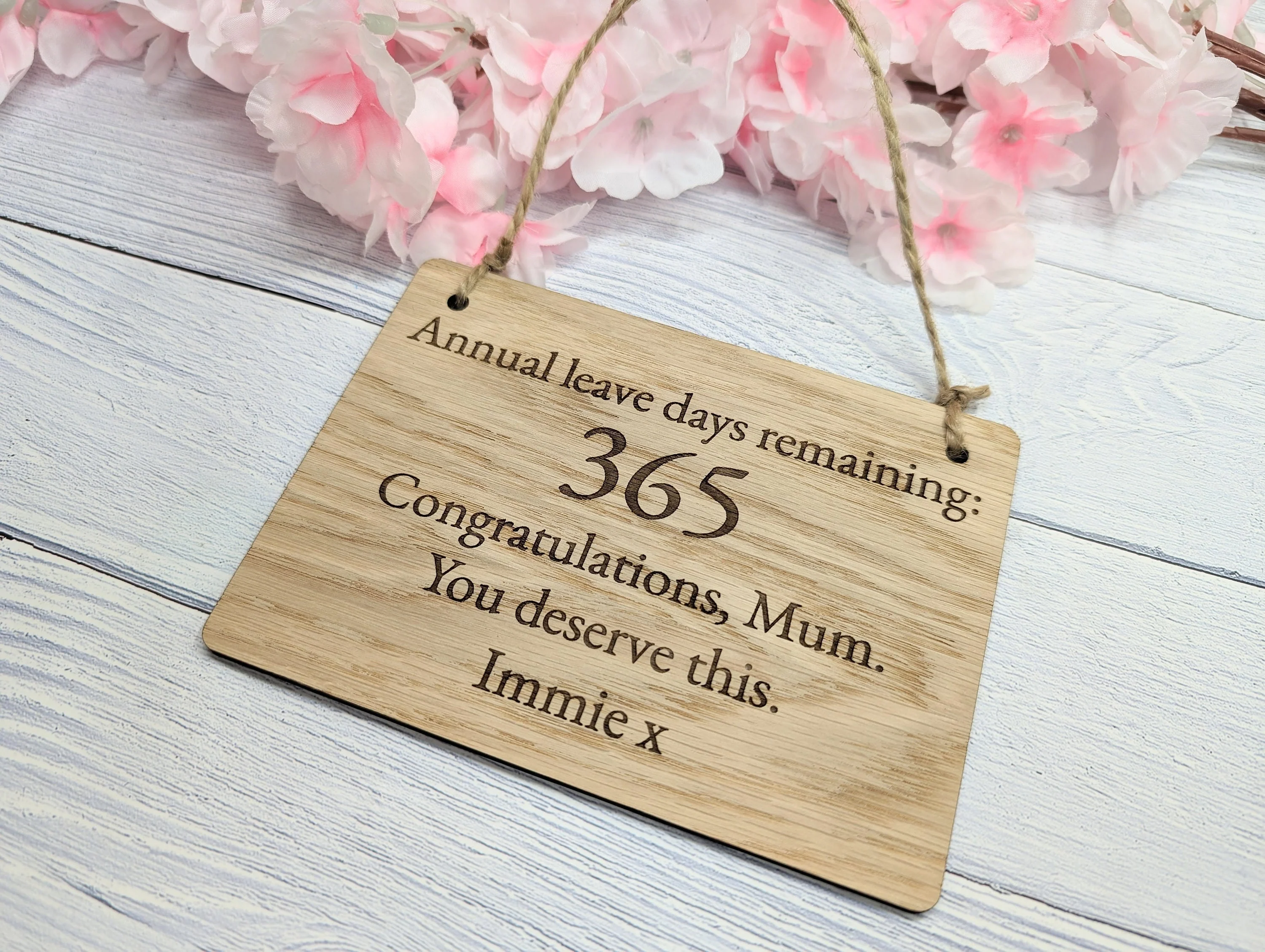 Personalised Retirement Sign in Oak Veneer - '365 Days Remaining' Keepsake - Custom Farewell Message Plaque | Perfect for Any Retiree - Image 6