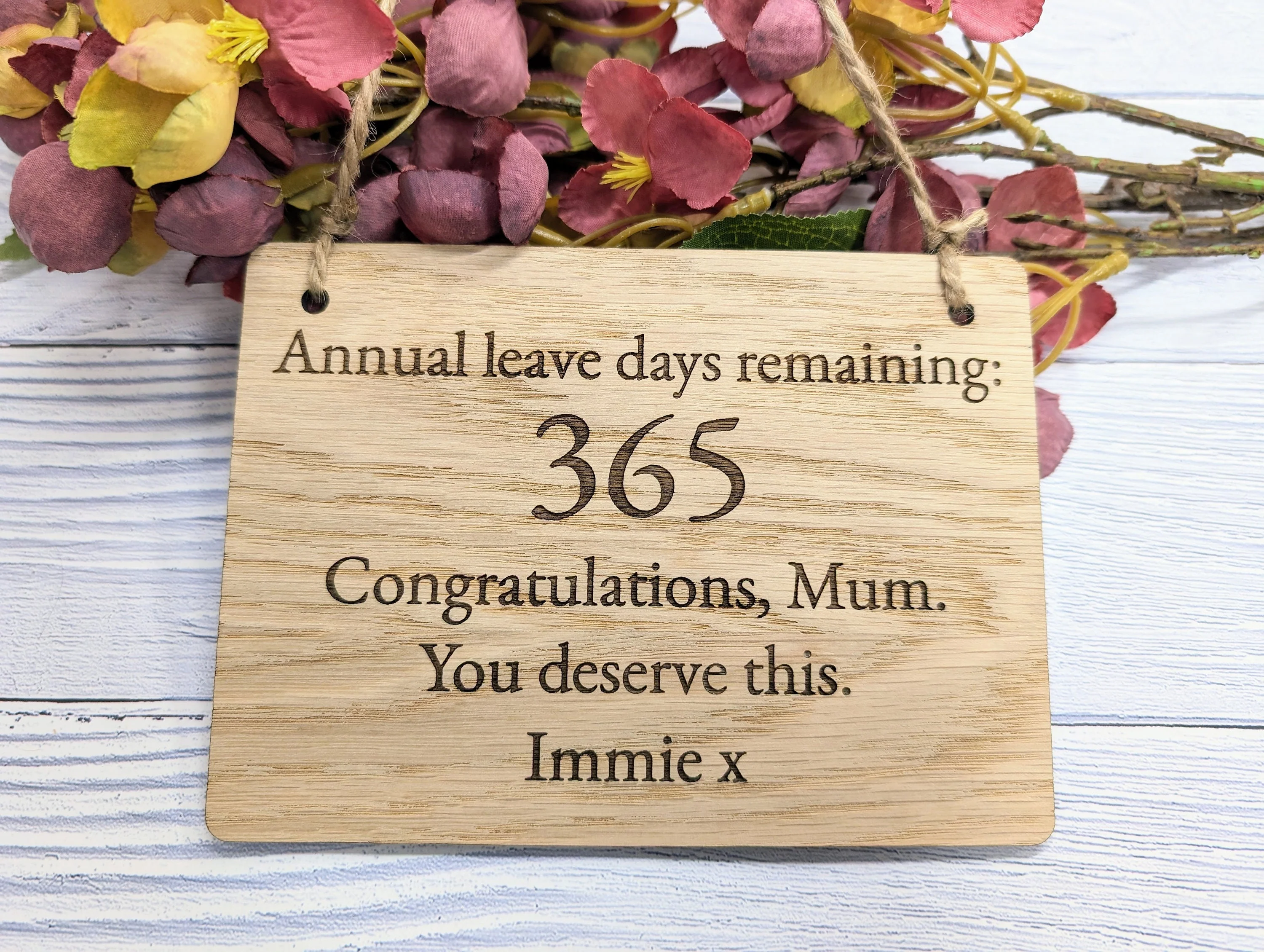 Personalised Retirement Sign in Oak Veneer - '365 Days Remaining' Keepsake - Custom Farewell Message Plaque | Perfect for Any Retiree - Image 7