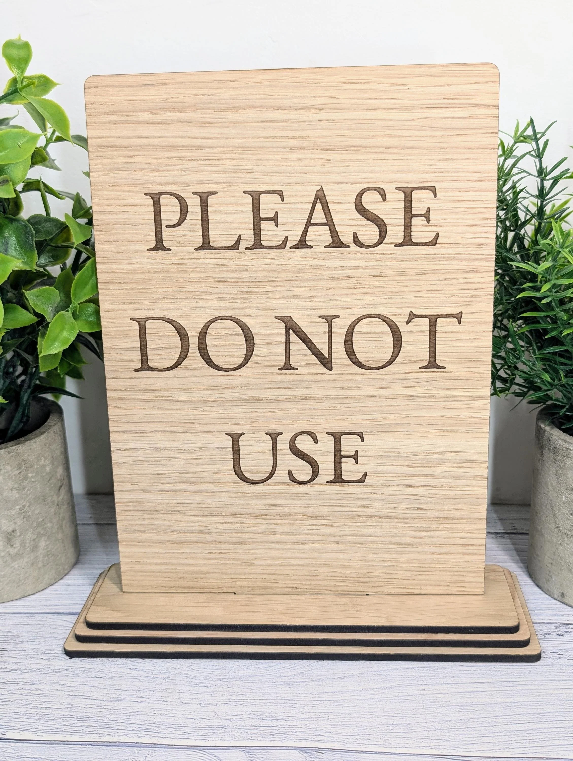 Please Do Not Use | Personalised Wooden Signs - Custom Text, Freestanding with Removable Base, XL Size, Table Signage Extra Large - Image 5