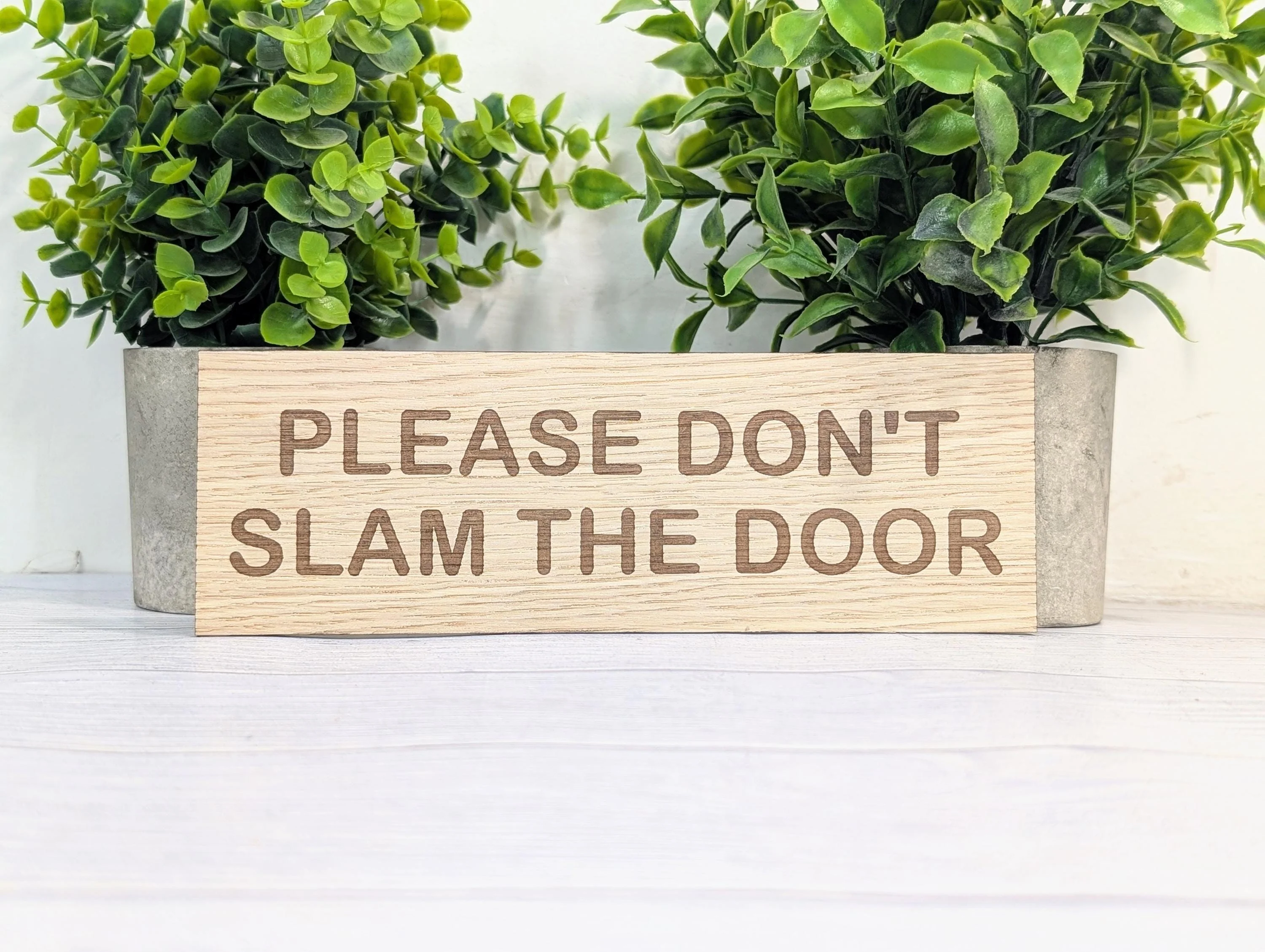 Please Don’t Slam The Door Sign – Personalised Wooden Door Sign | Custom Text Oak Veneer Wall Plaque | Home Office Shed Decor - Image 2