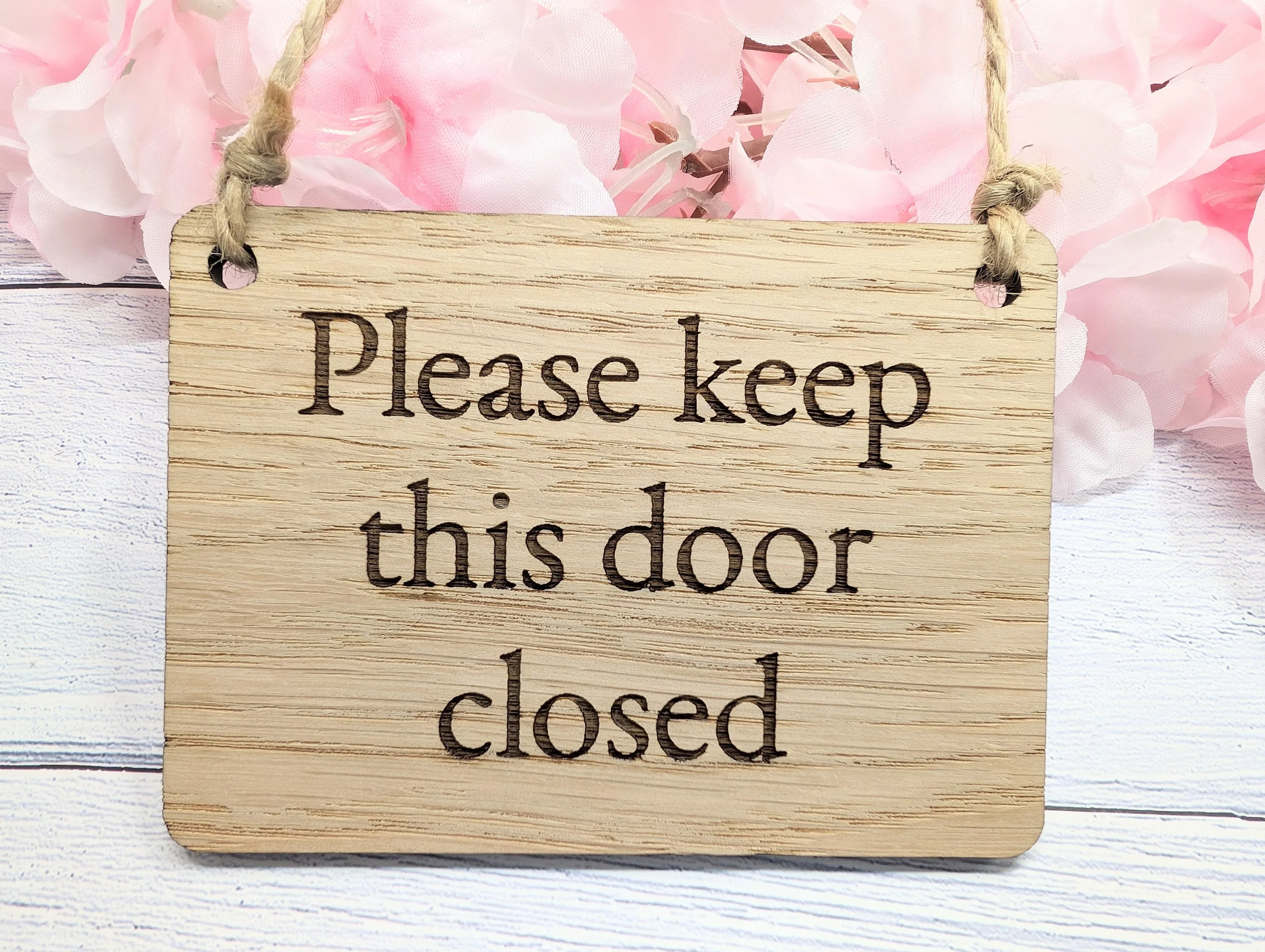 Please Keep Door Closed Sign - Custom Text Option, Personalisable Sign Oak MDF, Eco-Friendly, 4 Sizes, Door Reminder Plaque
