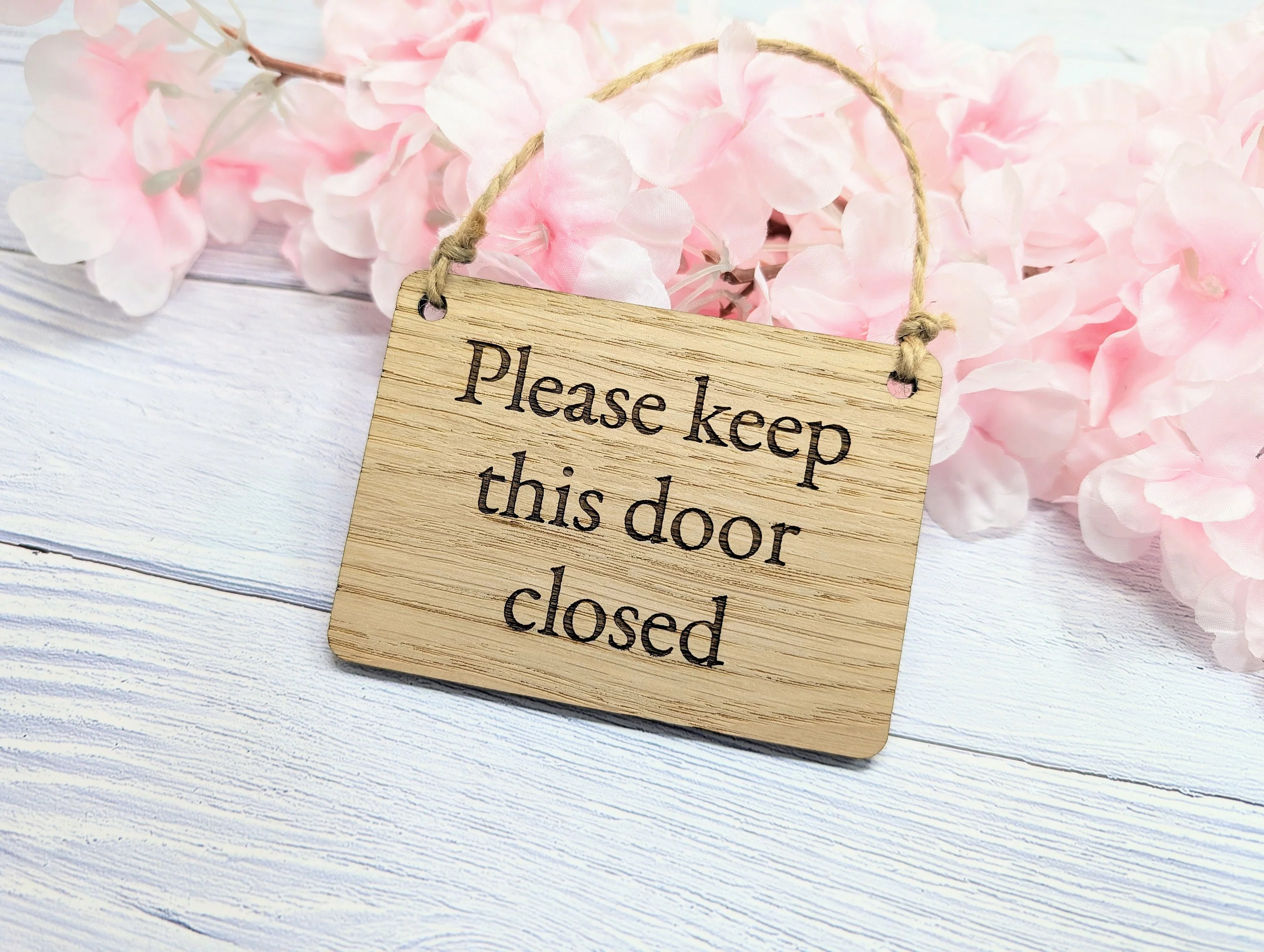 Please Keep Door Closed Sign - Custom Text Option, Personalisable Sign Oak MDF, Eco-Friendly, 4 Sizes, Door Reminder Plaque - Image 5