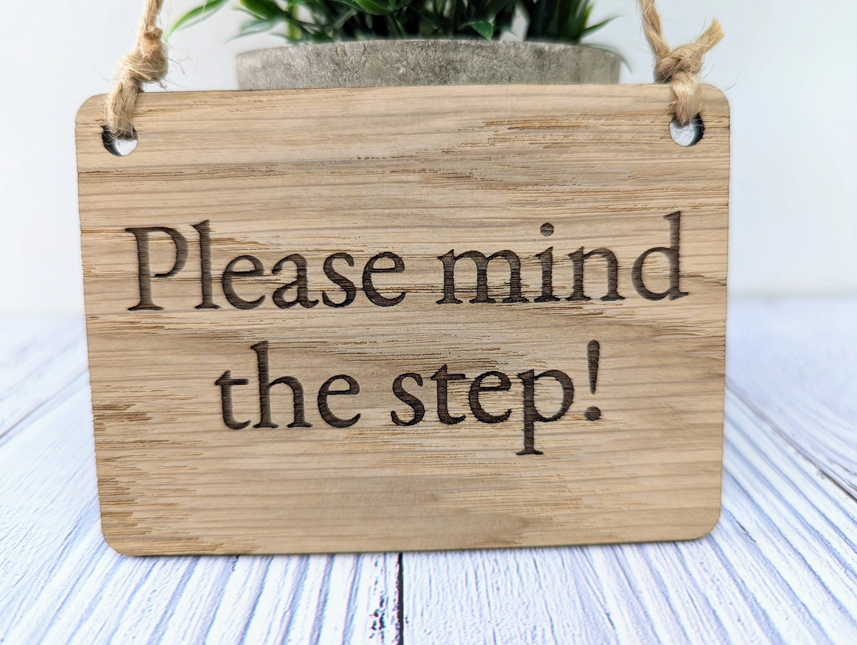 Please Mind the Step Sign - Customisable Wooden Warning Sign - Ideal for Home, Office, or Business - Eco-Friendly Materials - Image 2