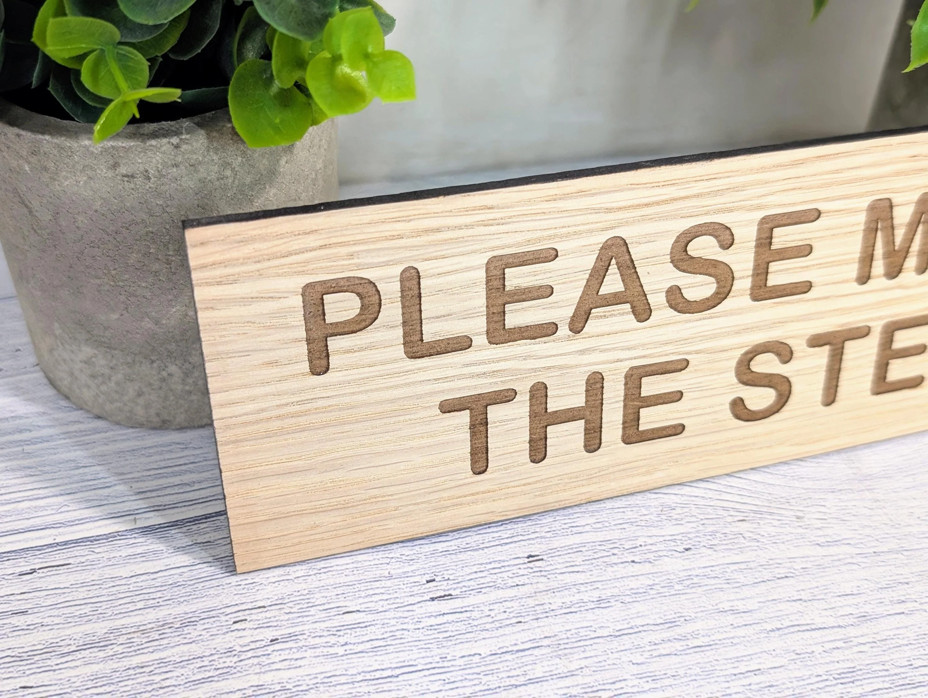 Please Mind The Step Sign – Personalised Wooden Door Sign | Custom Text Oak Veneer Wall Plaque | Private Shop Cafe Warehouse Office Signage - Image 4