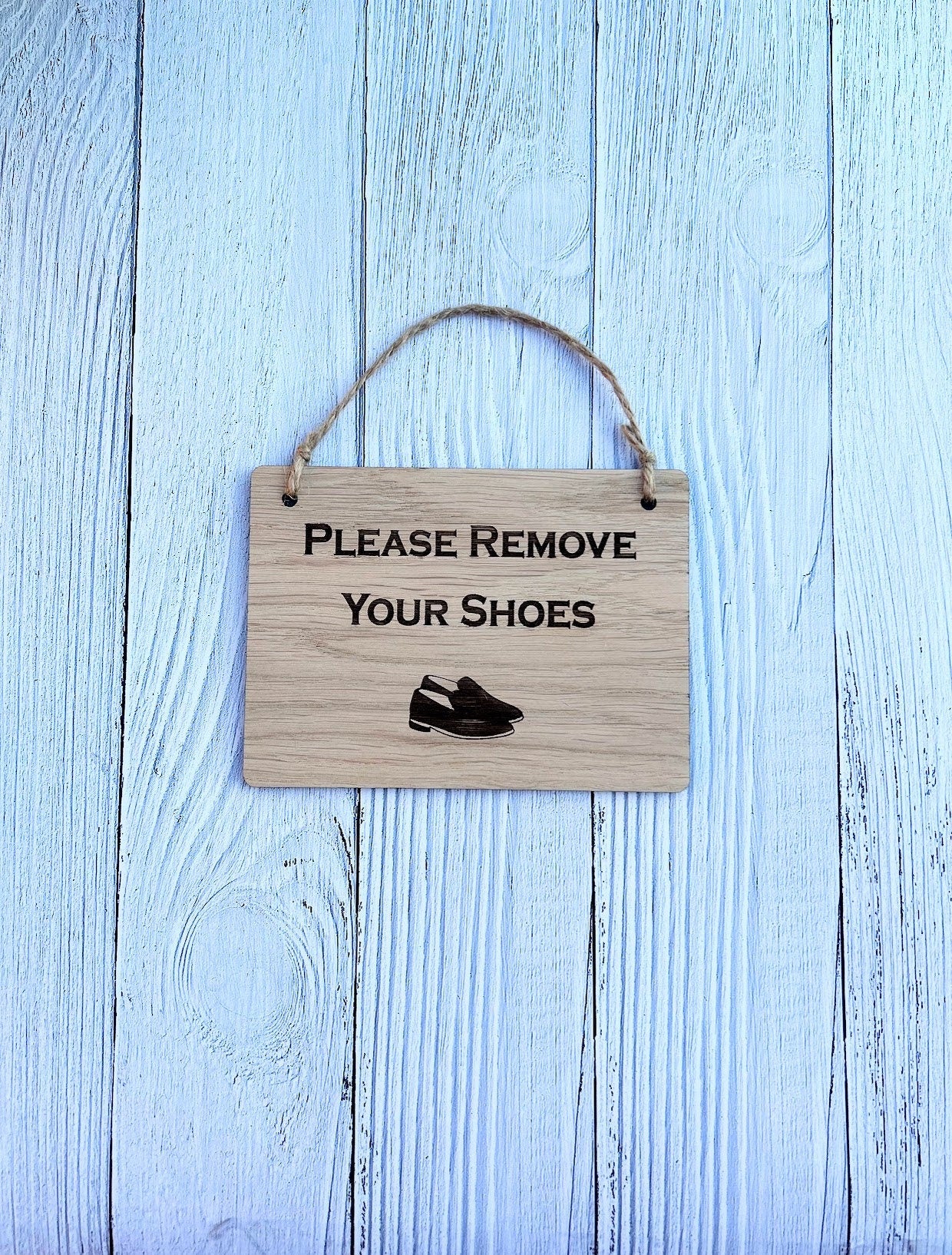Please Remove Your Shoes | Wooden Sign | Wooden Hanging Sign | Gardeners Sign | Utility Room Sign | Guest Sign - Image 2