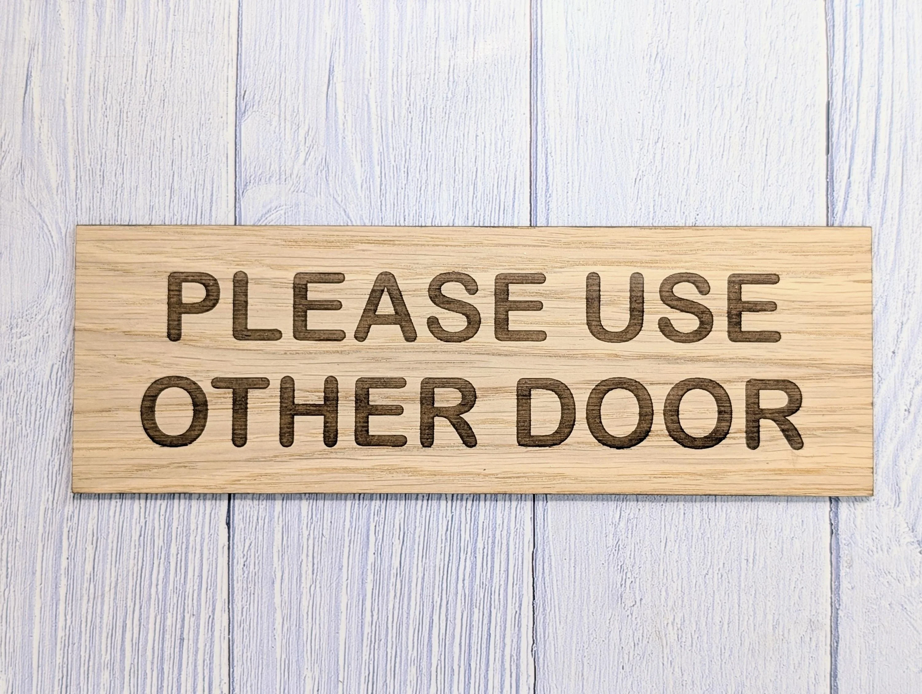 Please Use Other Door Sign – Personalised Wooden Door Sign | Custom Text Oak Veneer Wall Plaque | Private Shop Cafe Warehouse Office Signage - Image 7