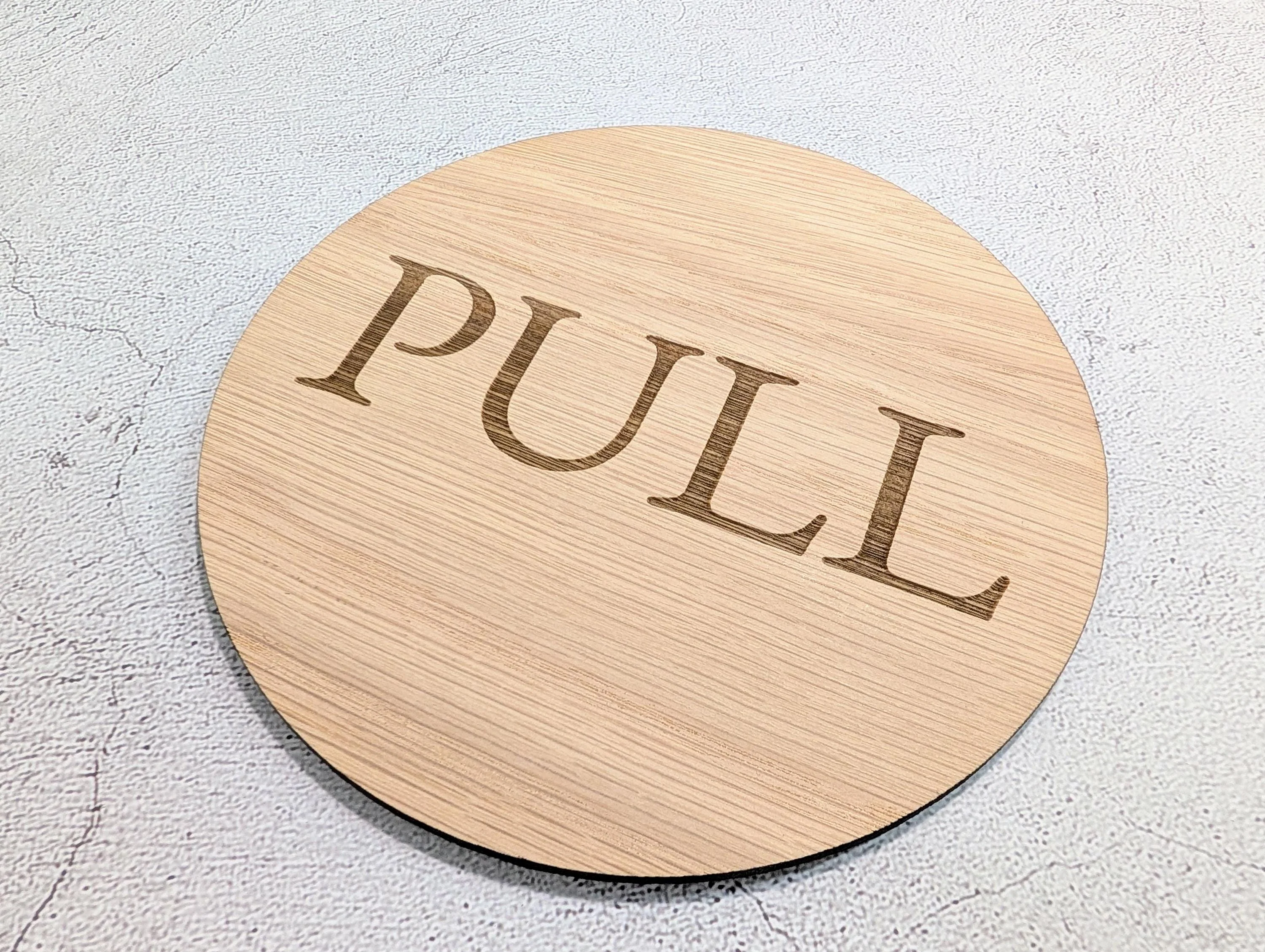PULL Door Sign – Circular Oak Veneered Indoor Wall or Door Sign, Wooden Entry Sign, Plastic-Free Packaging, Handmade in Wales - Image 8