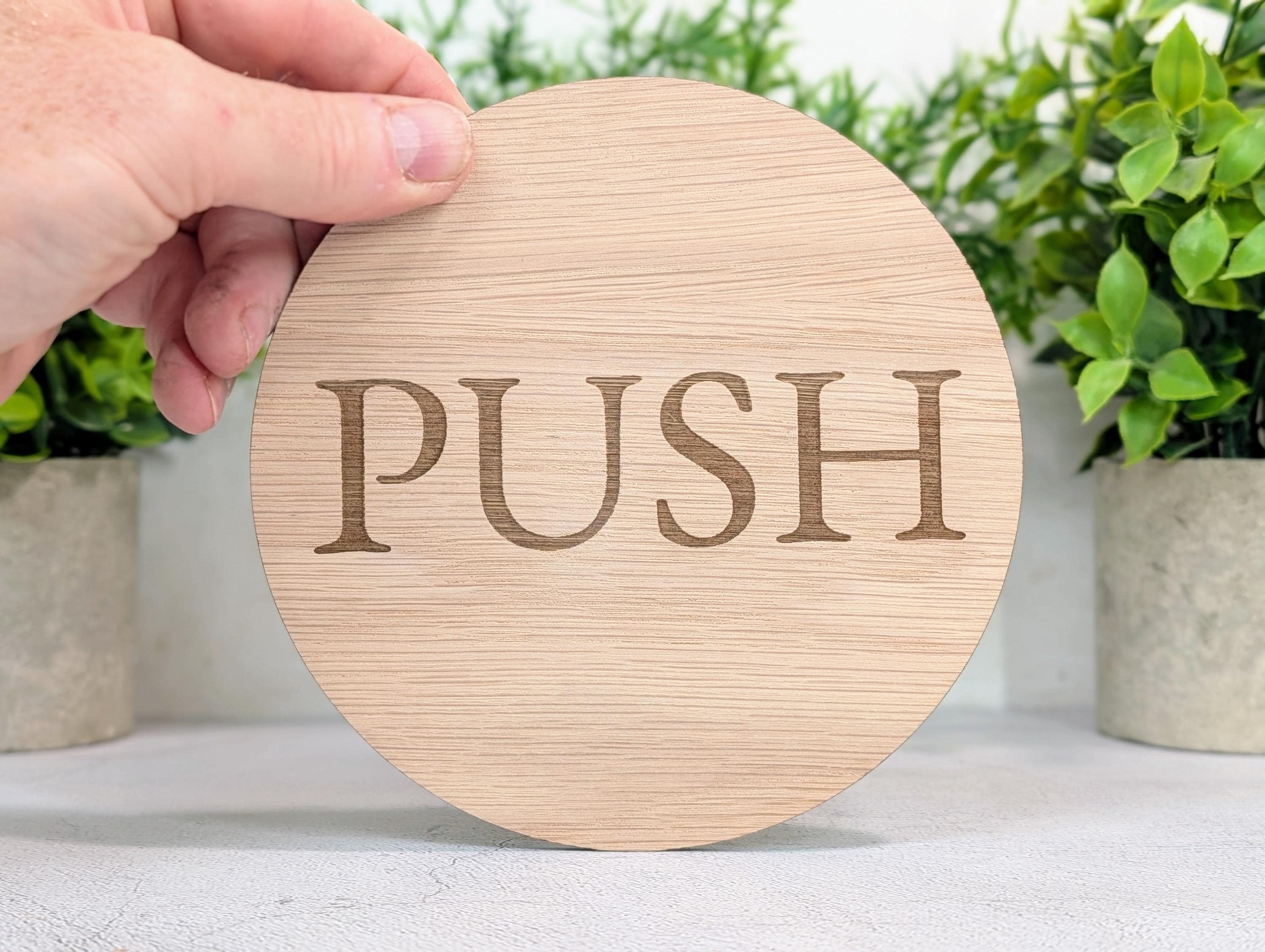 PUSH Door Sign – Circular Oak Veneered Wooden Entry Sign for Doors, Indoor Use Only, Handmade in Wales, Plastic-Free Packaging
