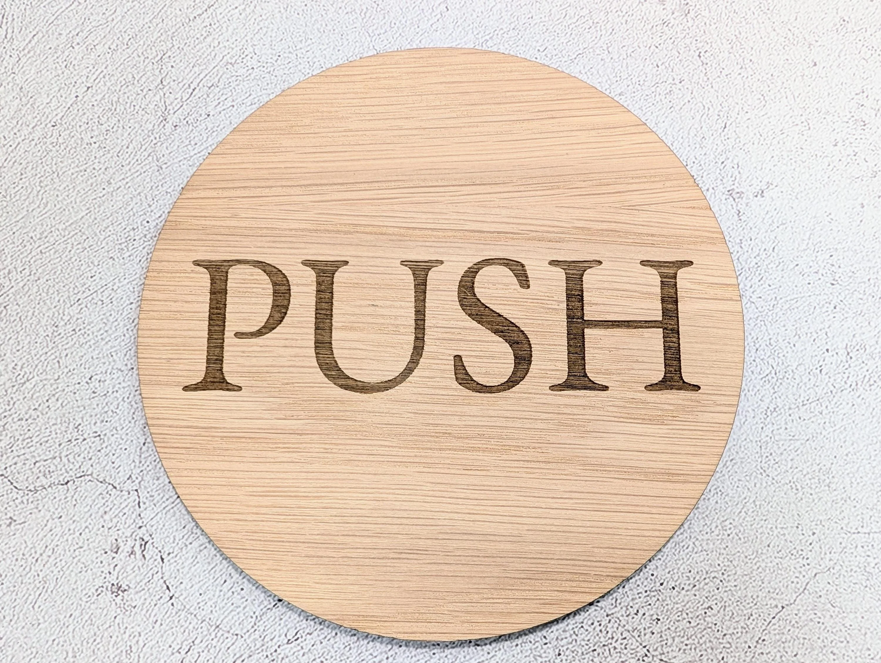 PUSH Door Sign – Circular Oak Veneered Wooden Entry Sign for Doors, Indoor Use Only, Handmade in Wales, Plastic-Free Packaging - Image 5