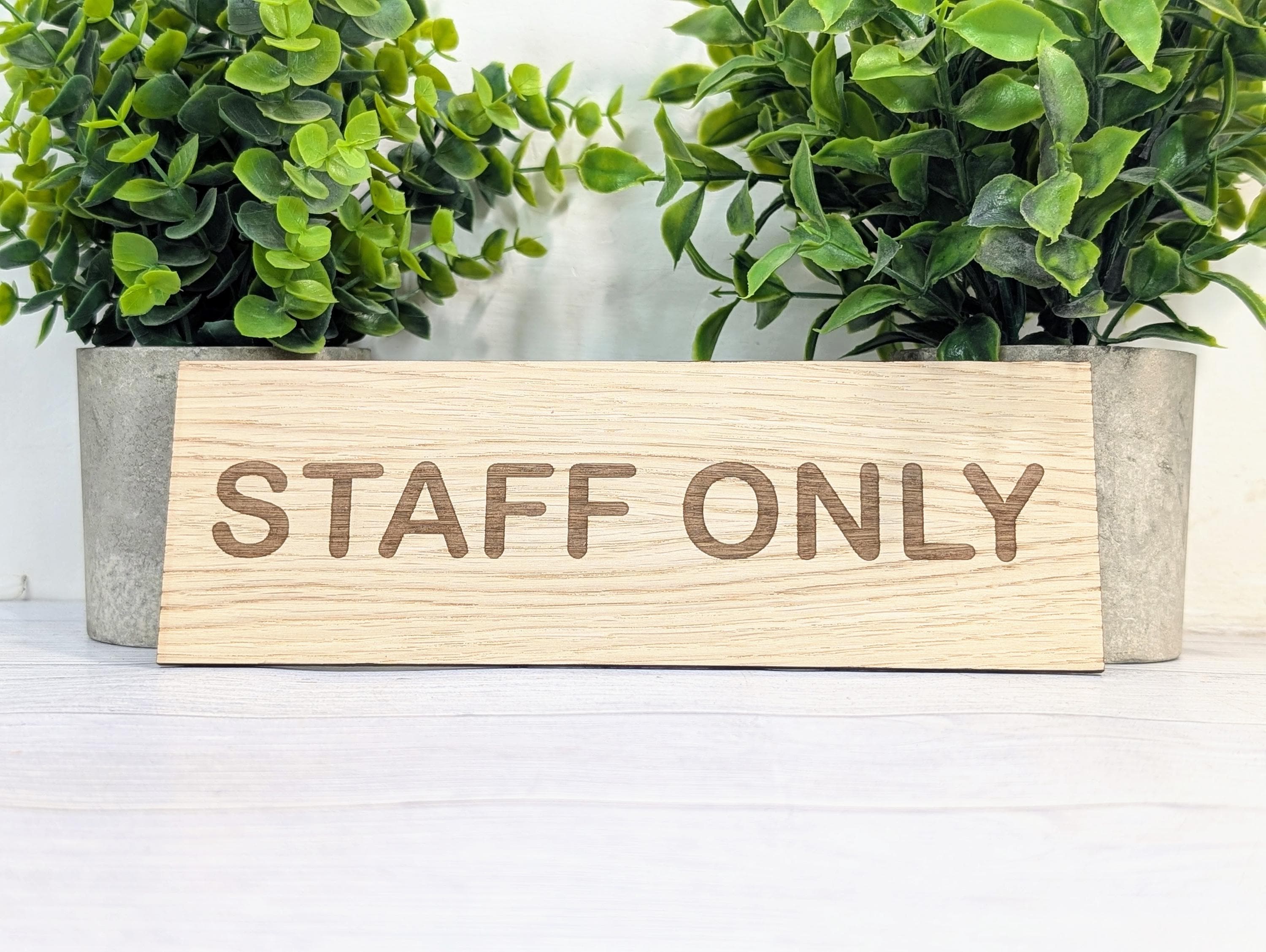 Staff Only Sign – Personalised Wooden Door Sign | Custom Text Oak Veneer Wall Plaque | Private Shop Cafe Warehouse Office Signage - Image 2