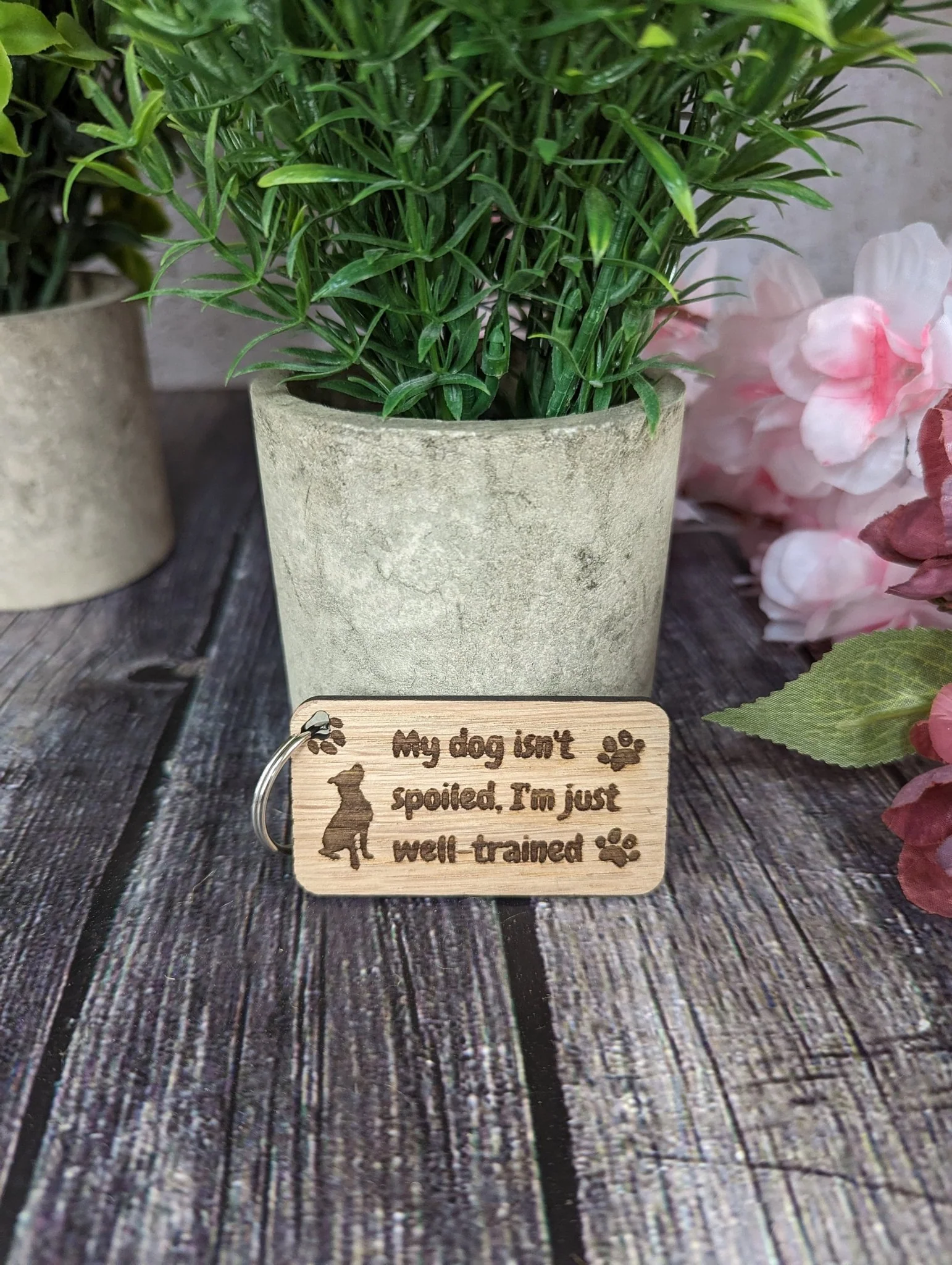 Wooden Dog Keyrings "My Dog Isn't Spoiled, I'm Just Well Trained" | Dog Keychain for Dog Lovers | Dog Owner Gift - Image 3