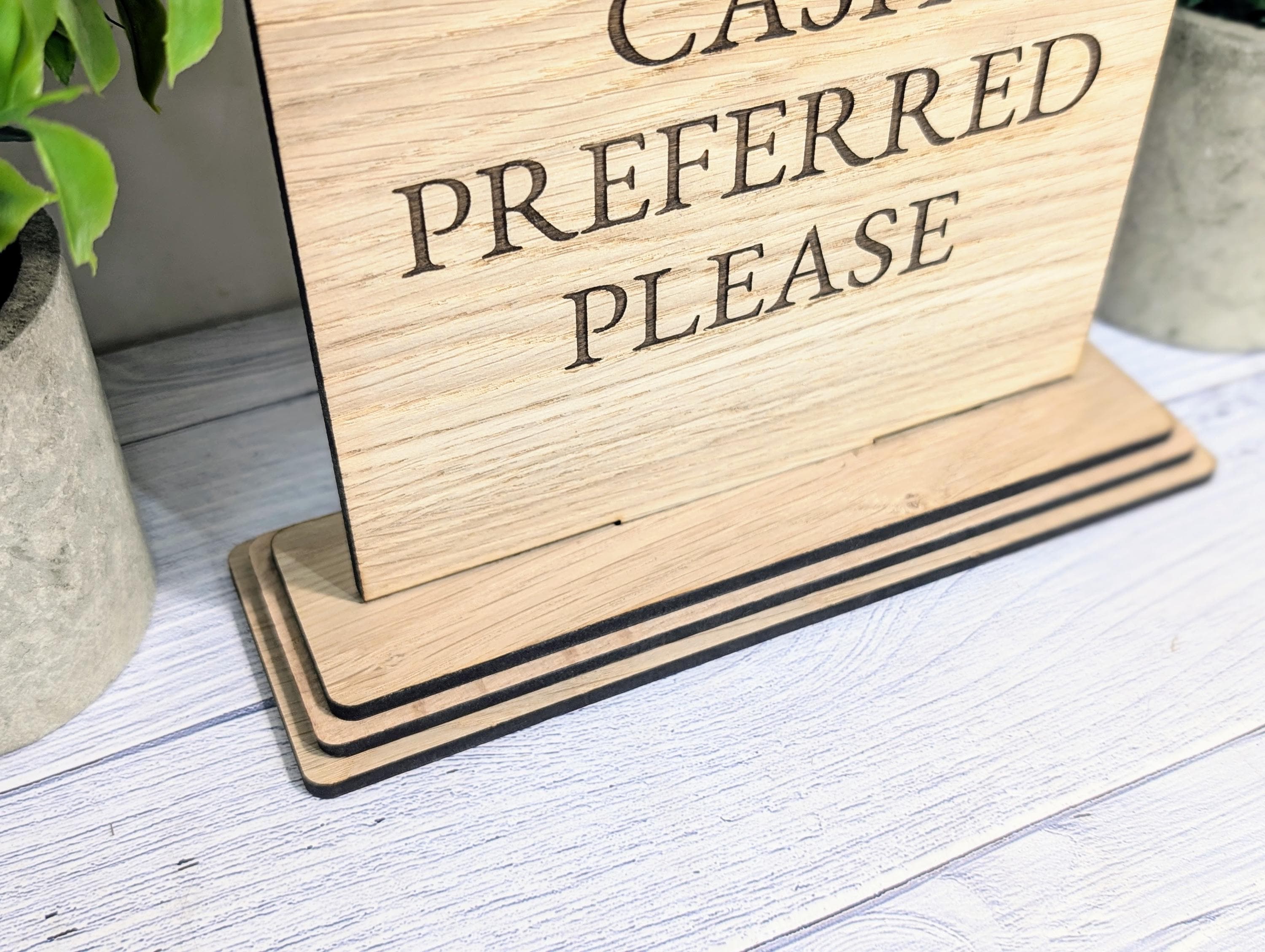 Wooden Freestanding Table Sign 'Cash Preferred' - Perfect for Shops, Cafés, Markets – XL Size - Removable Base, Shop Signage - Image 4