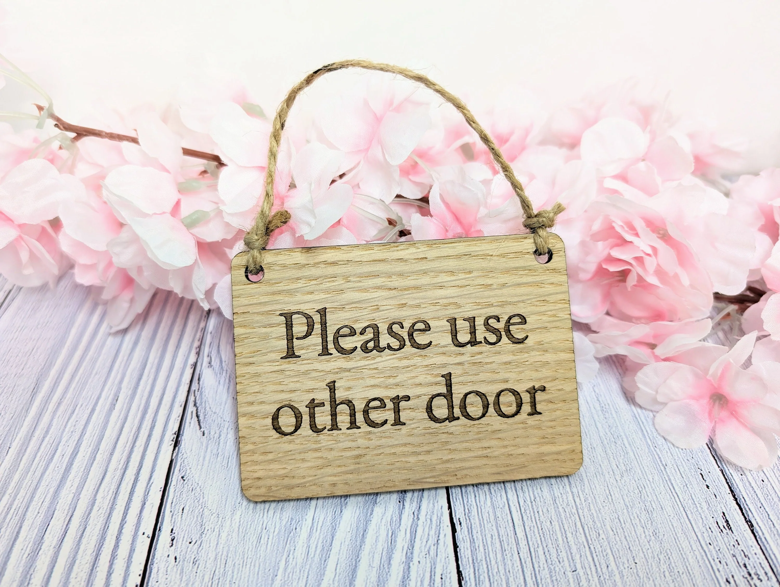Wooden 'Please Use Other Door' Sign - Optional Personalisation - Image 3