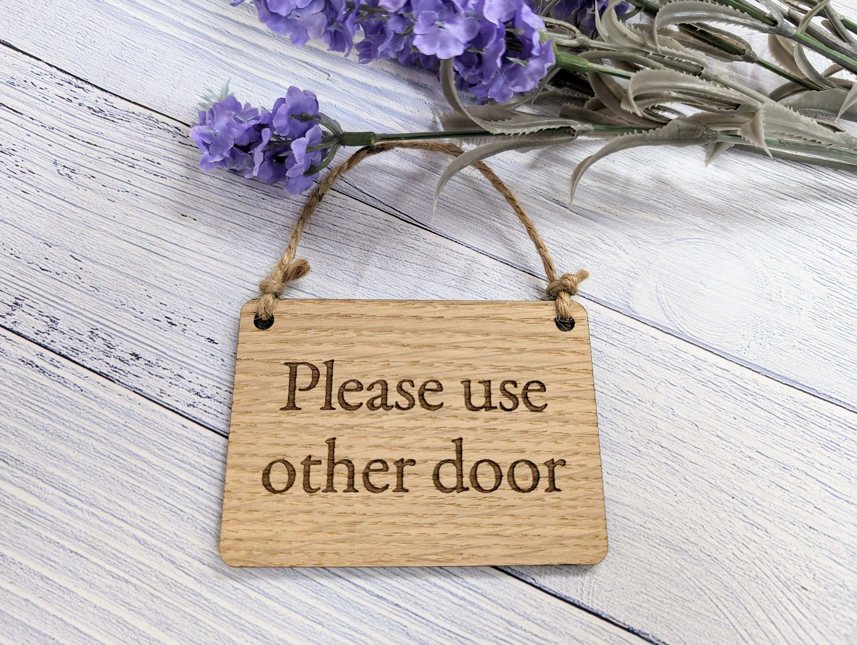 Wooden 'Please Use Other Door' Sign - Optional Personalisation - Image 7
