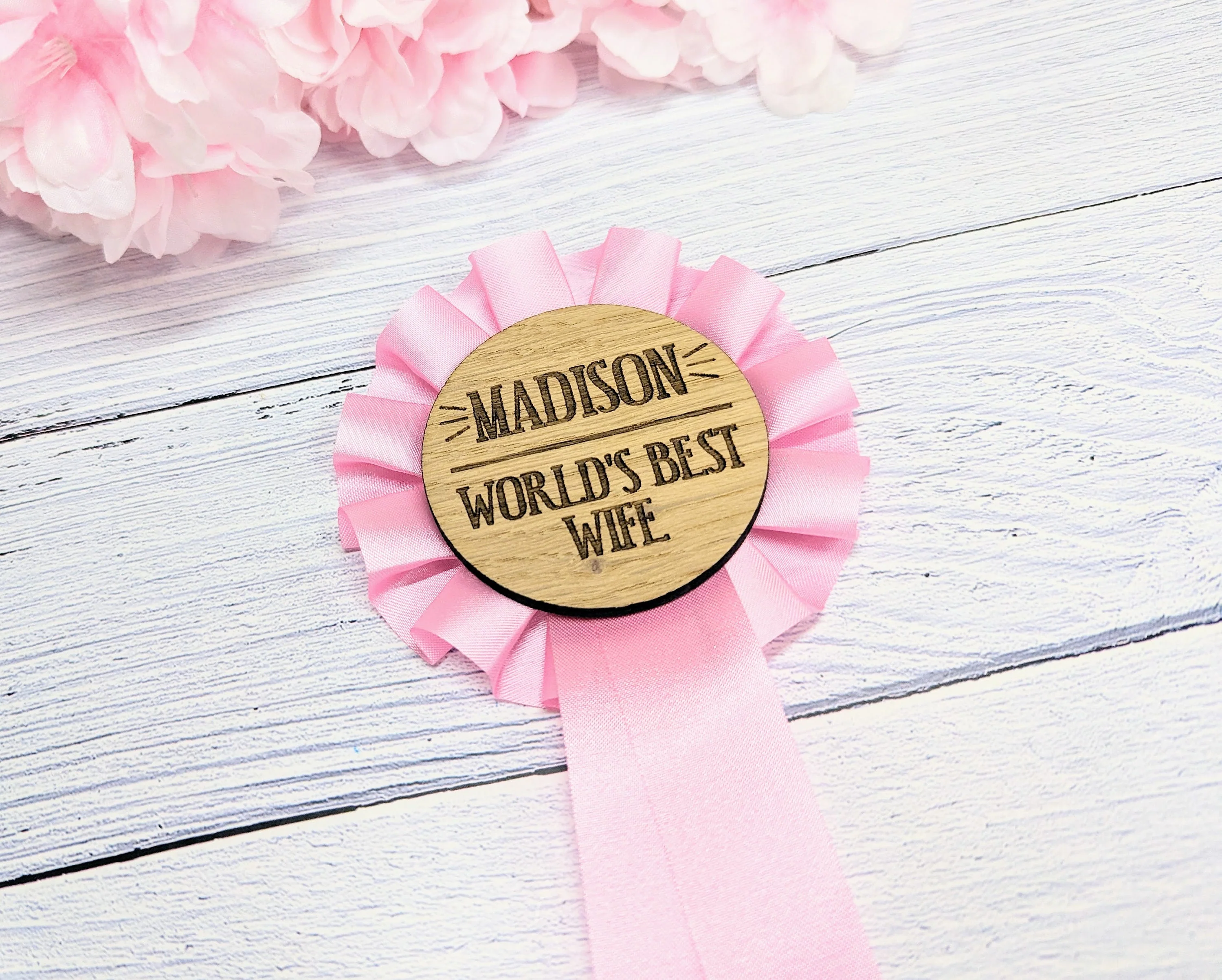 World's Best Wife, Personalised Pink Wooden Rosette | Award Ribbon | Anniversary Gift | Custom Name | Oak Veneer | Hand Crafted in the UK - Image 2