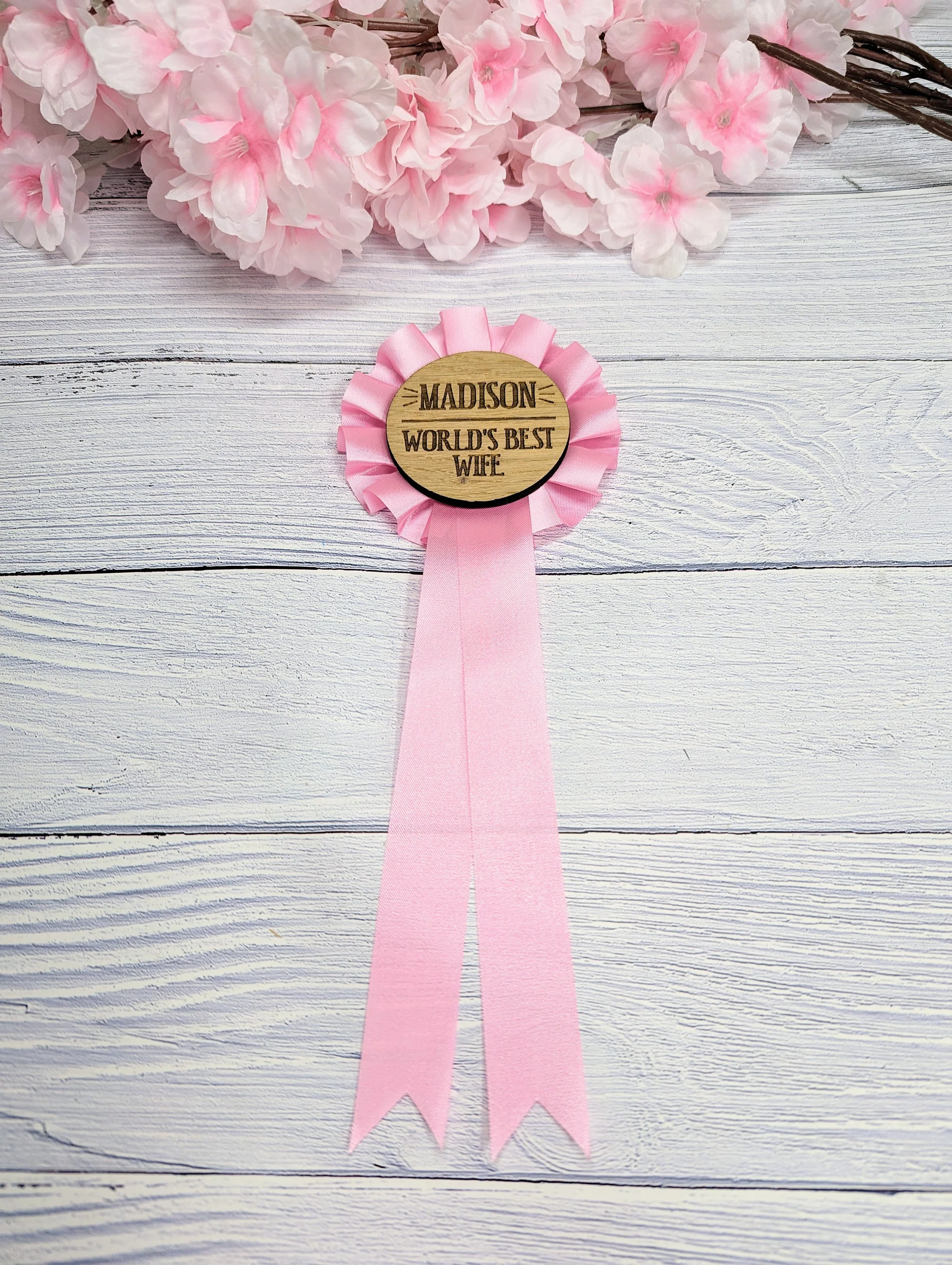 World's Best Wife, Personalised Pink Wooden Rosette | Award Ribbon | Anniversary Gift | Custom Name | Oak Veneer | Hand Crafted in the UK - Image 5